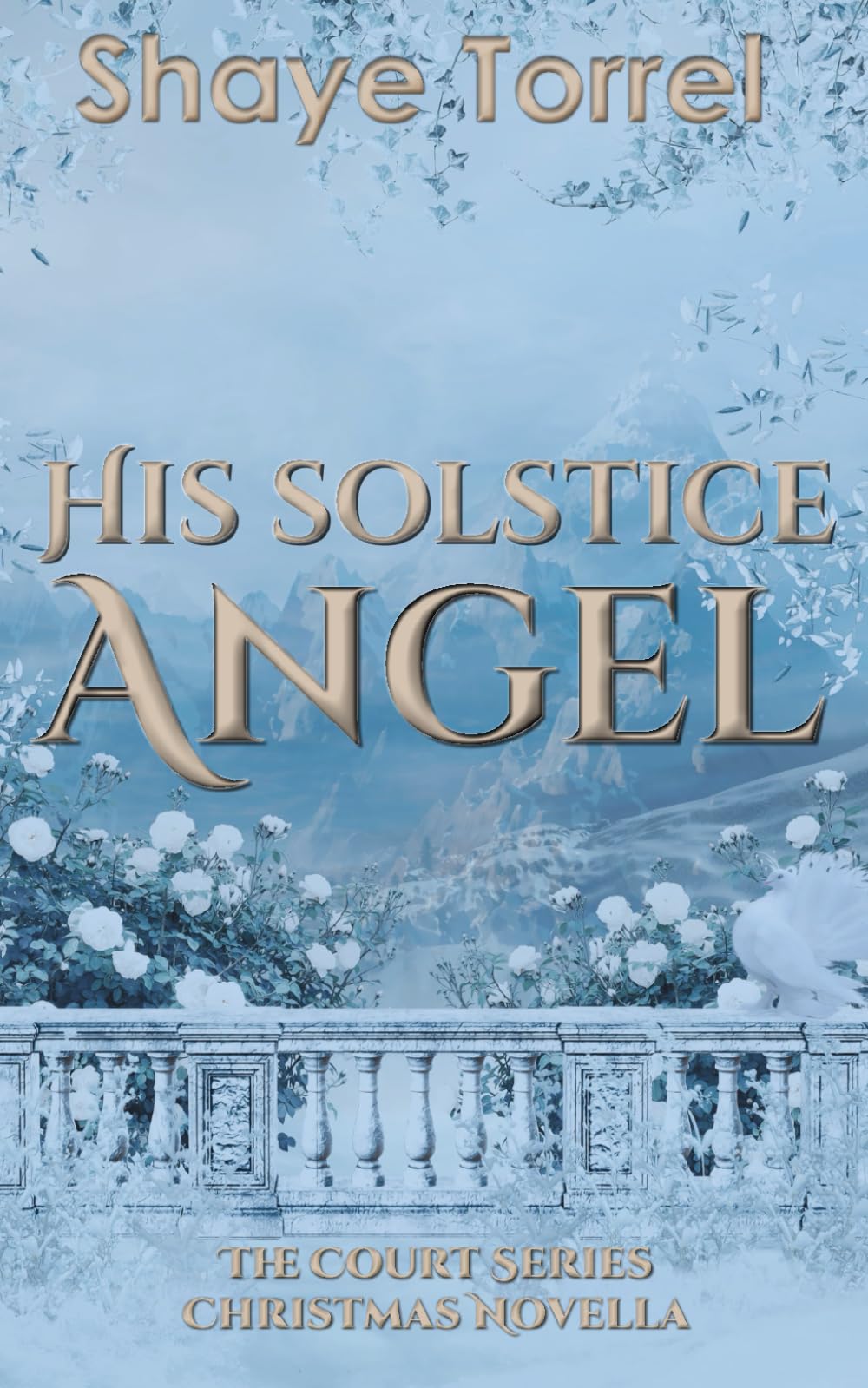His Solstice Angel: The Court Series Christmas Novella