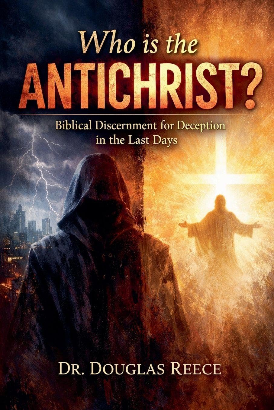 Who is the Antichrist: 5 (Devotionals and Guides)