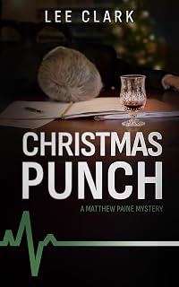 Christmas Punch: A Matthew Paine Mystery