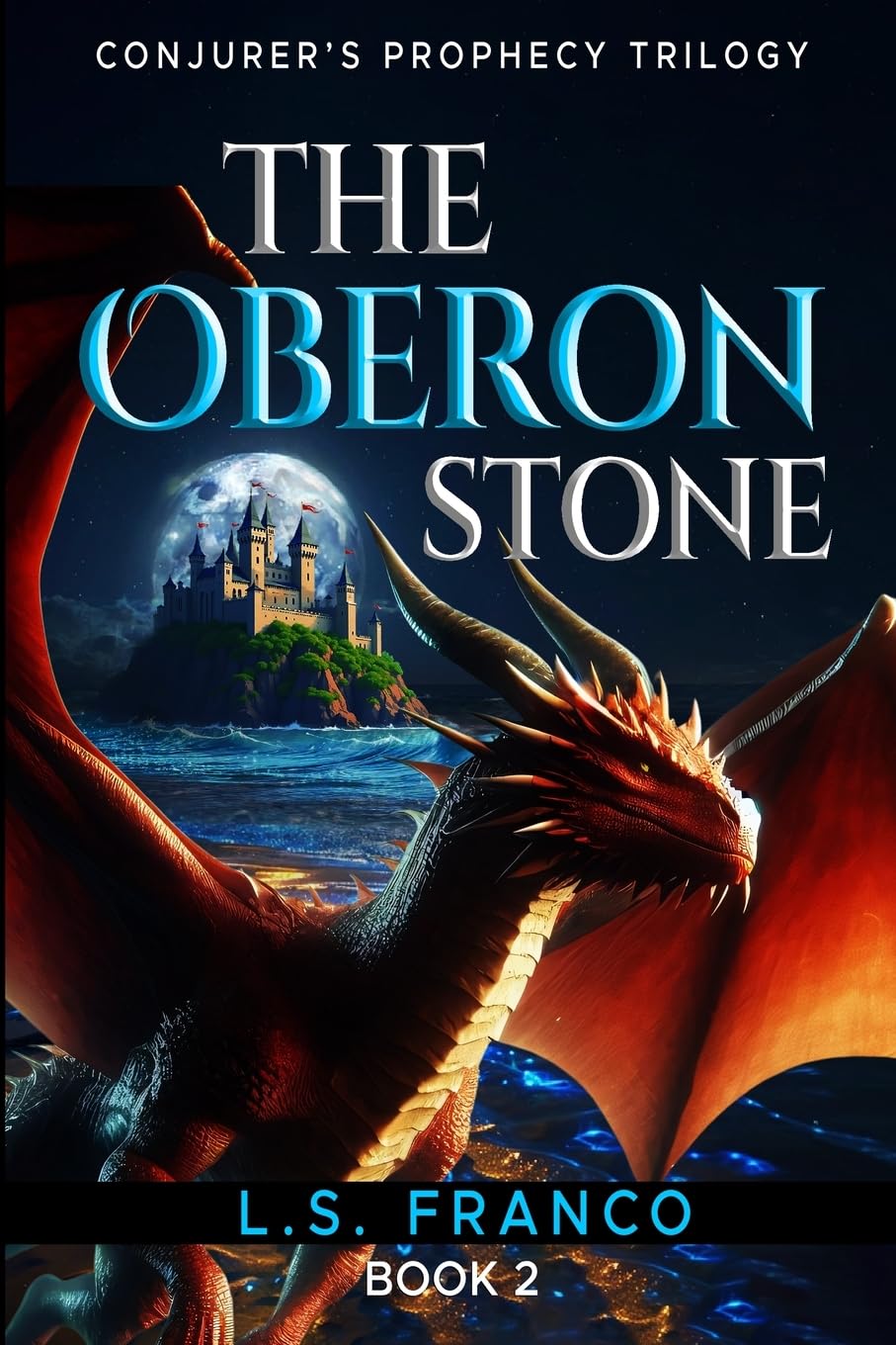 The Oberon Stone (Conjurer's Prophecy)