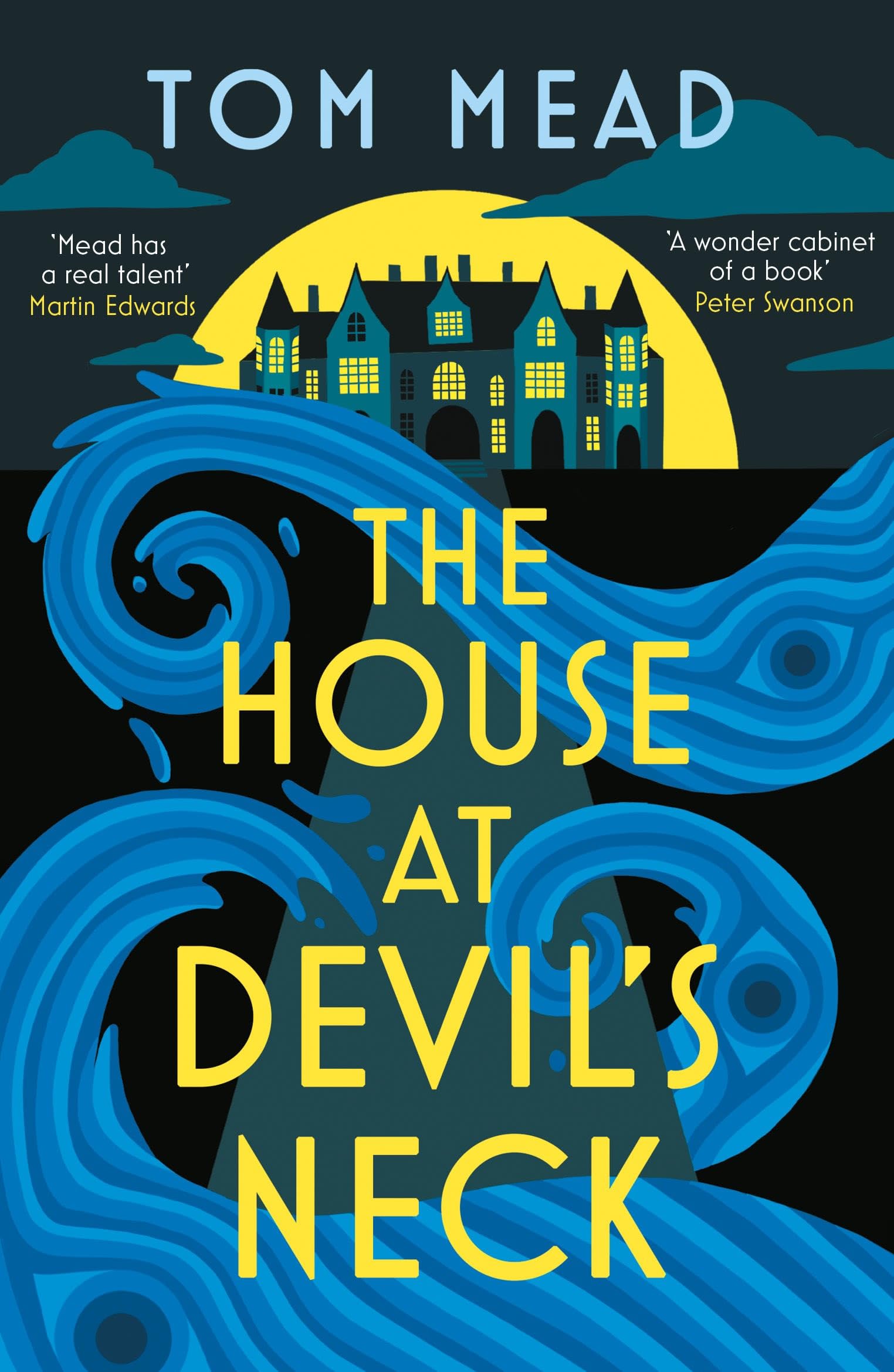 Tom Mead The House at Devil's Neck Hardback Fiction Book