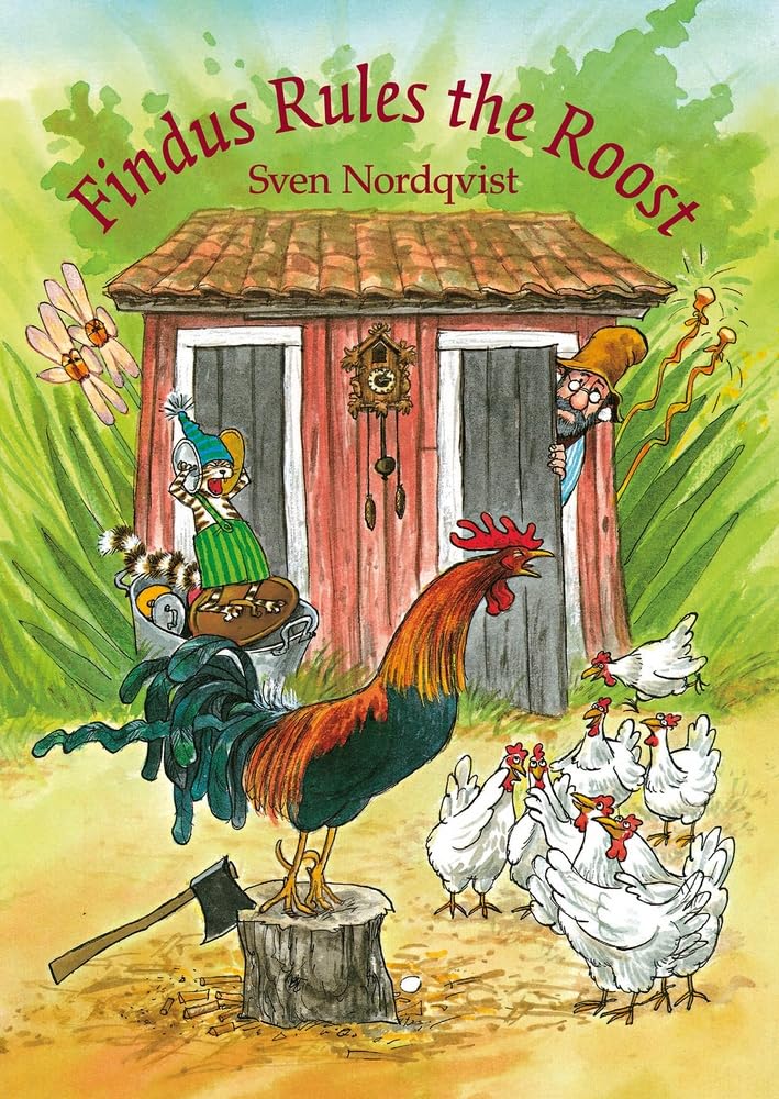 Findus Rules the Roost: Volume 10 (Findus & Pettson)