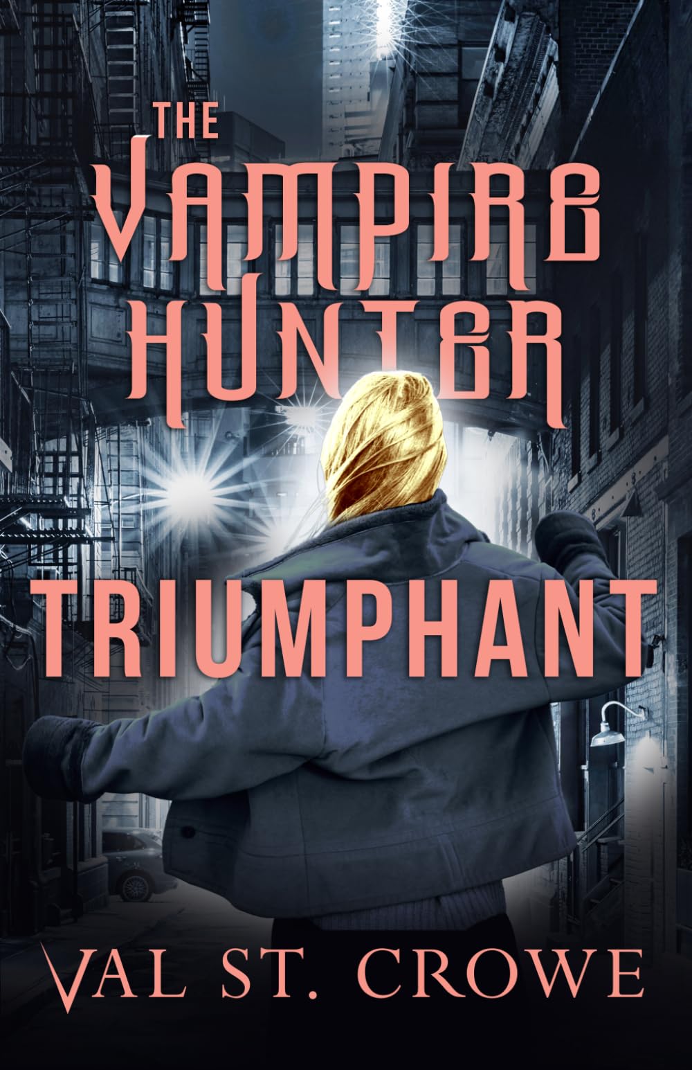 The Vampire Hunter Triumphant