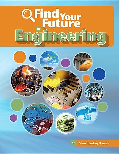 Find Your Future in Engineering (Bright Futures Press: Find Your Future in Steam)
