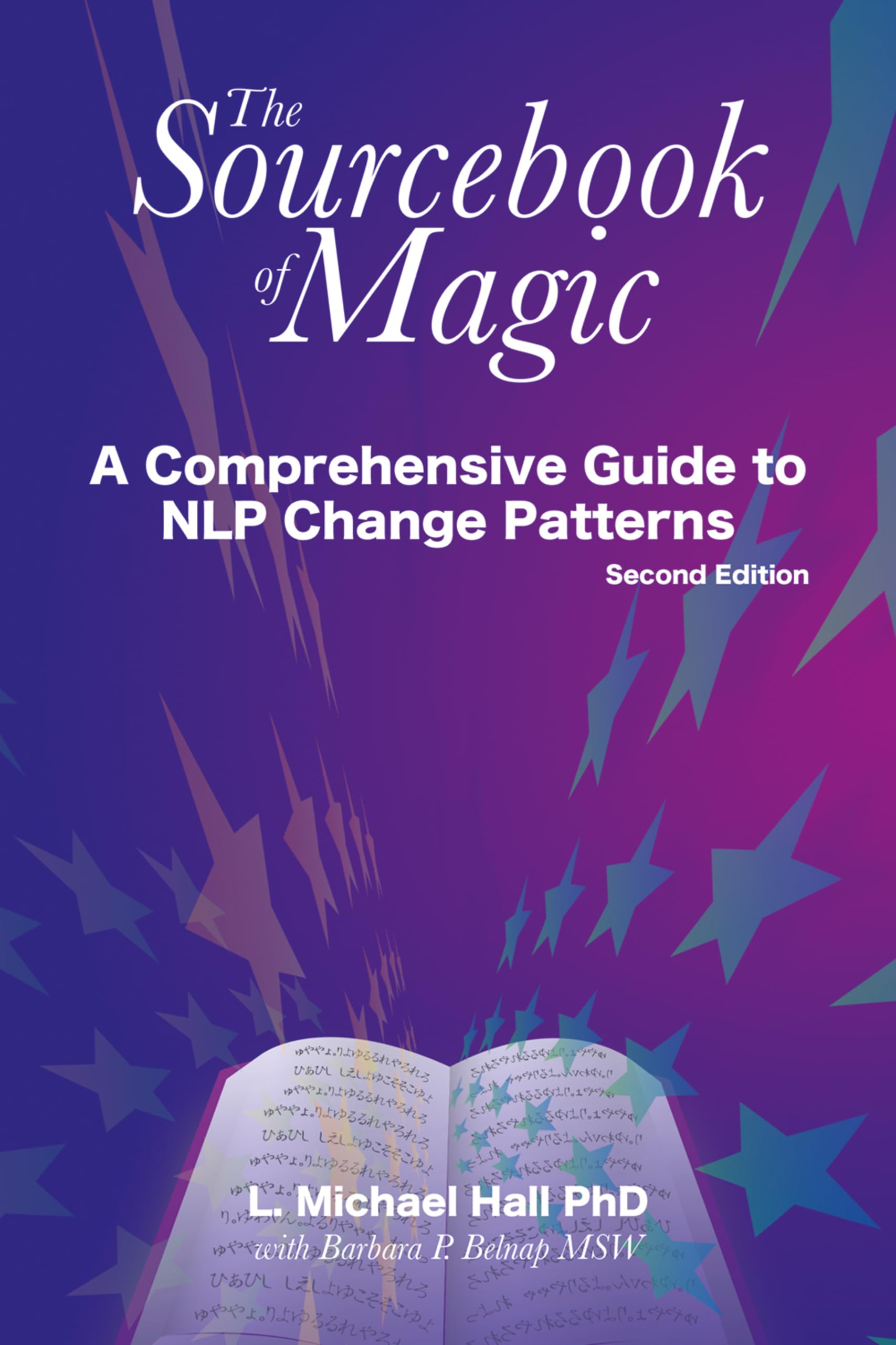 Sourcebook of Magic: A Comprehensive Guide to NLP Change Pattern