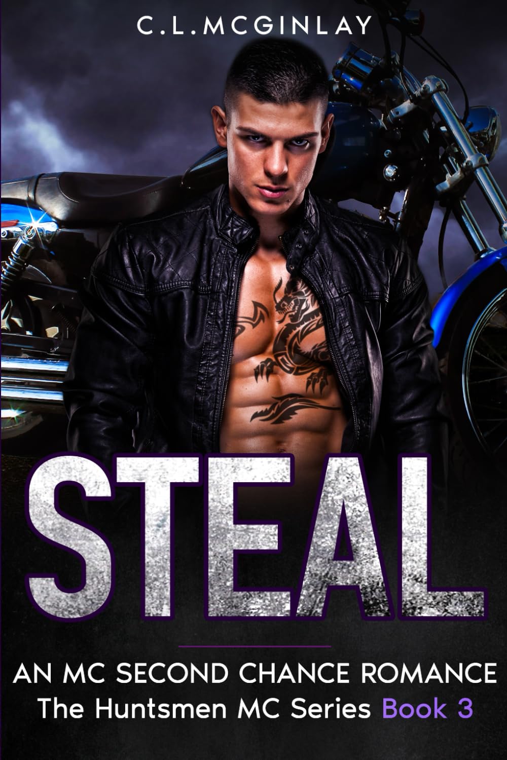 Steal: An MC Second Chance Romance (The Huntsmen MC)