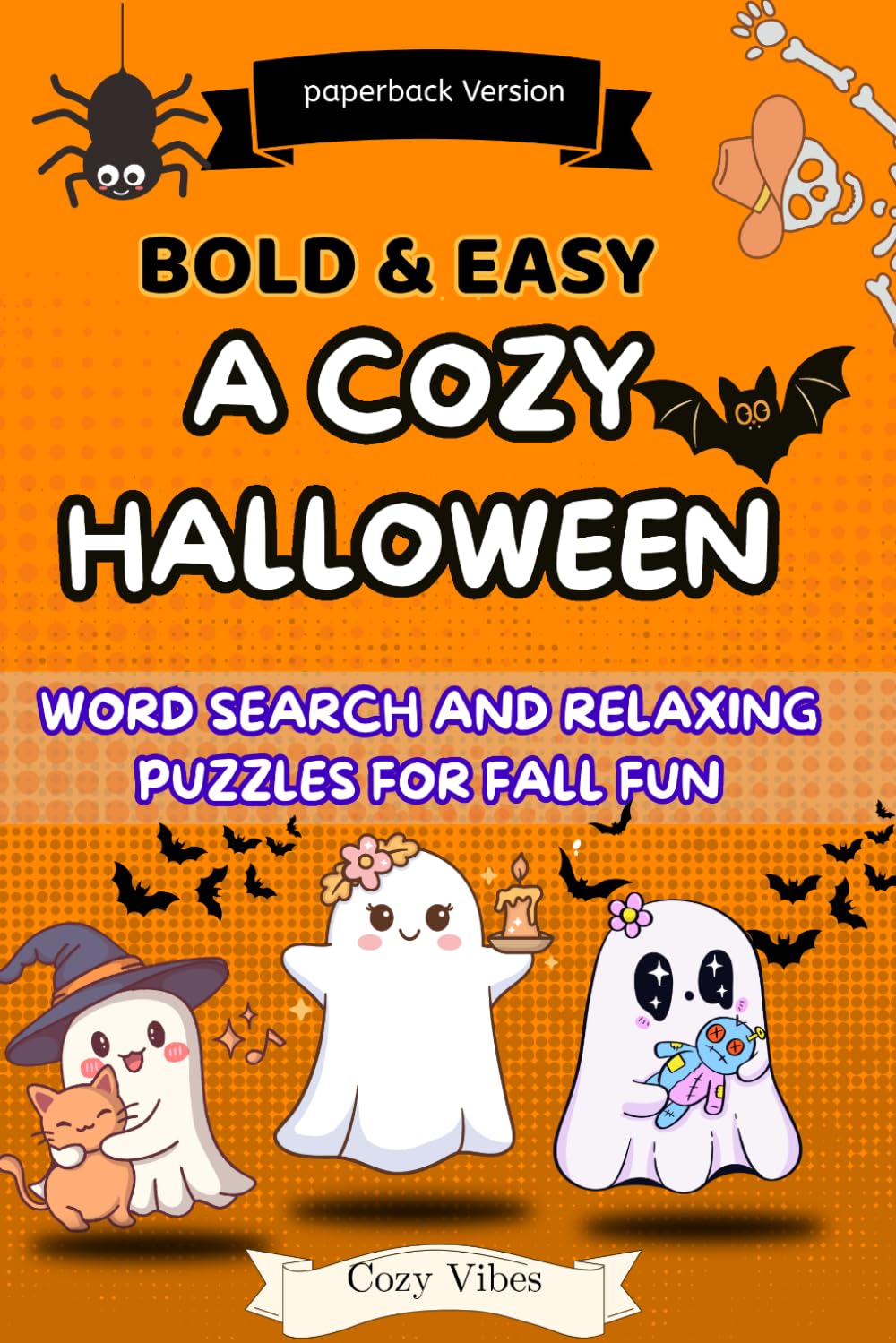 A COZ HALLOWEEN: WORD SEARCH AND RELAXING PUZZLES FOR FALL FUN