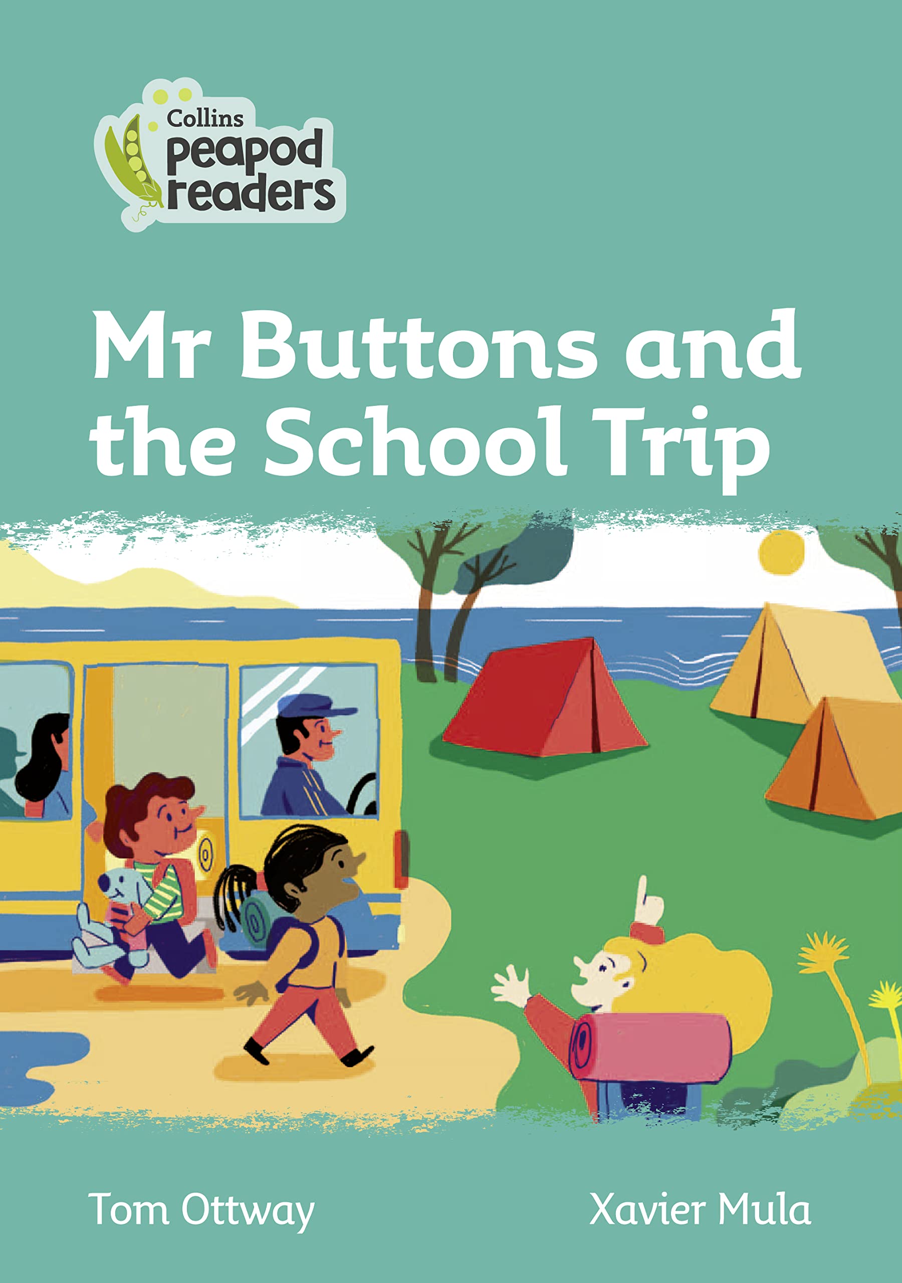 Mr Buttons and the School Trip: Level 3 (Collins Peapod Readers)