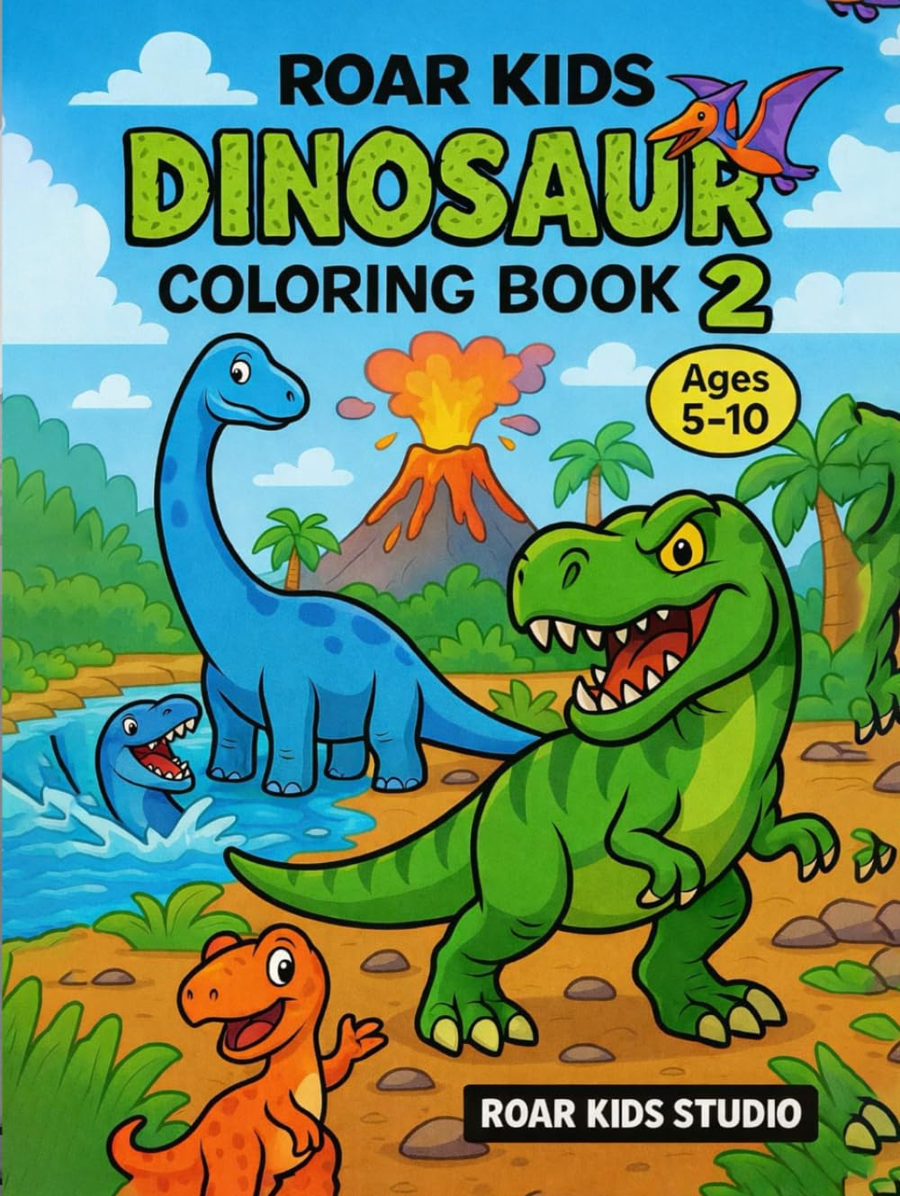 ROAR KIDS DINOSAUR COLORING BOOK 2 (ROAR & LEARN DINO SERIES)