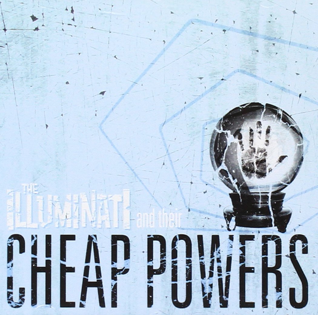 ILLUMINATI - CHEAP POWERS [Audio CD] ILLUMINATI
