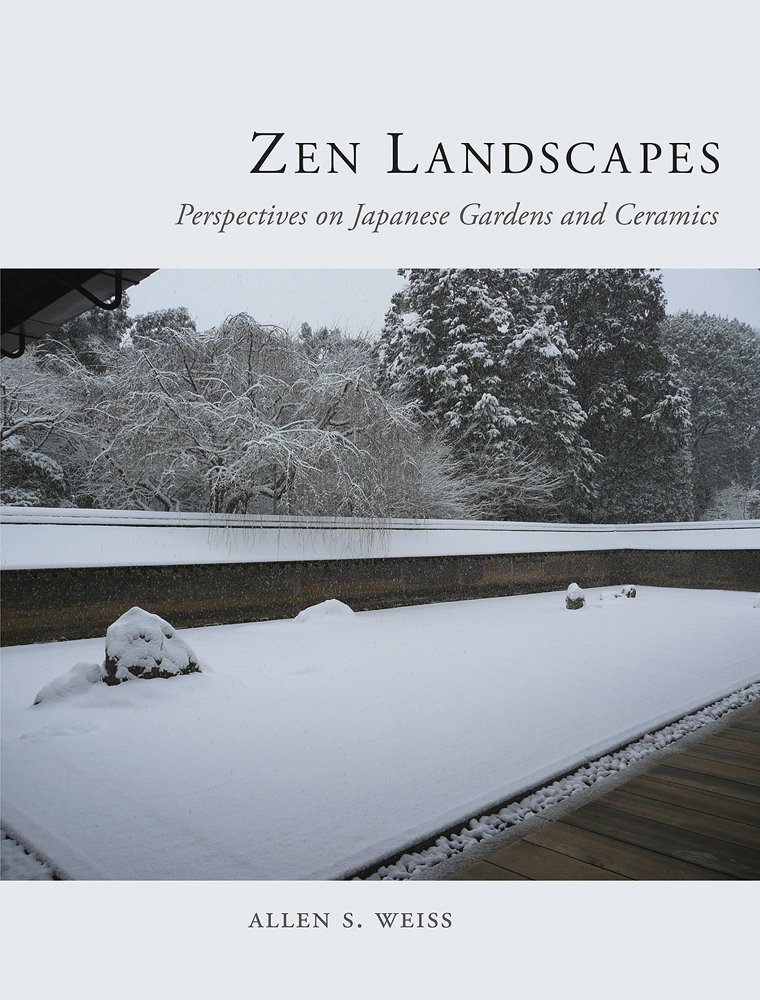 Zen Landscapes Japanese Gardens book ceramics architecture asiatica