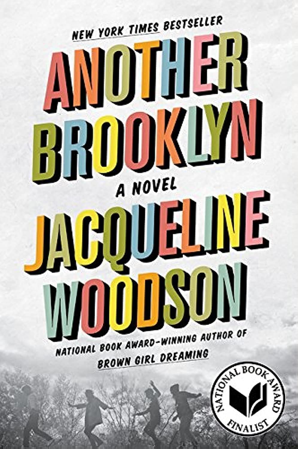 Another Brooklyn: A Moving Coming-of-Age Novel of Friendship and Memories Set in the Heart of Brooklyn
