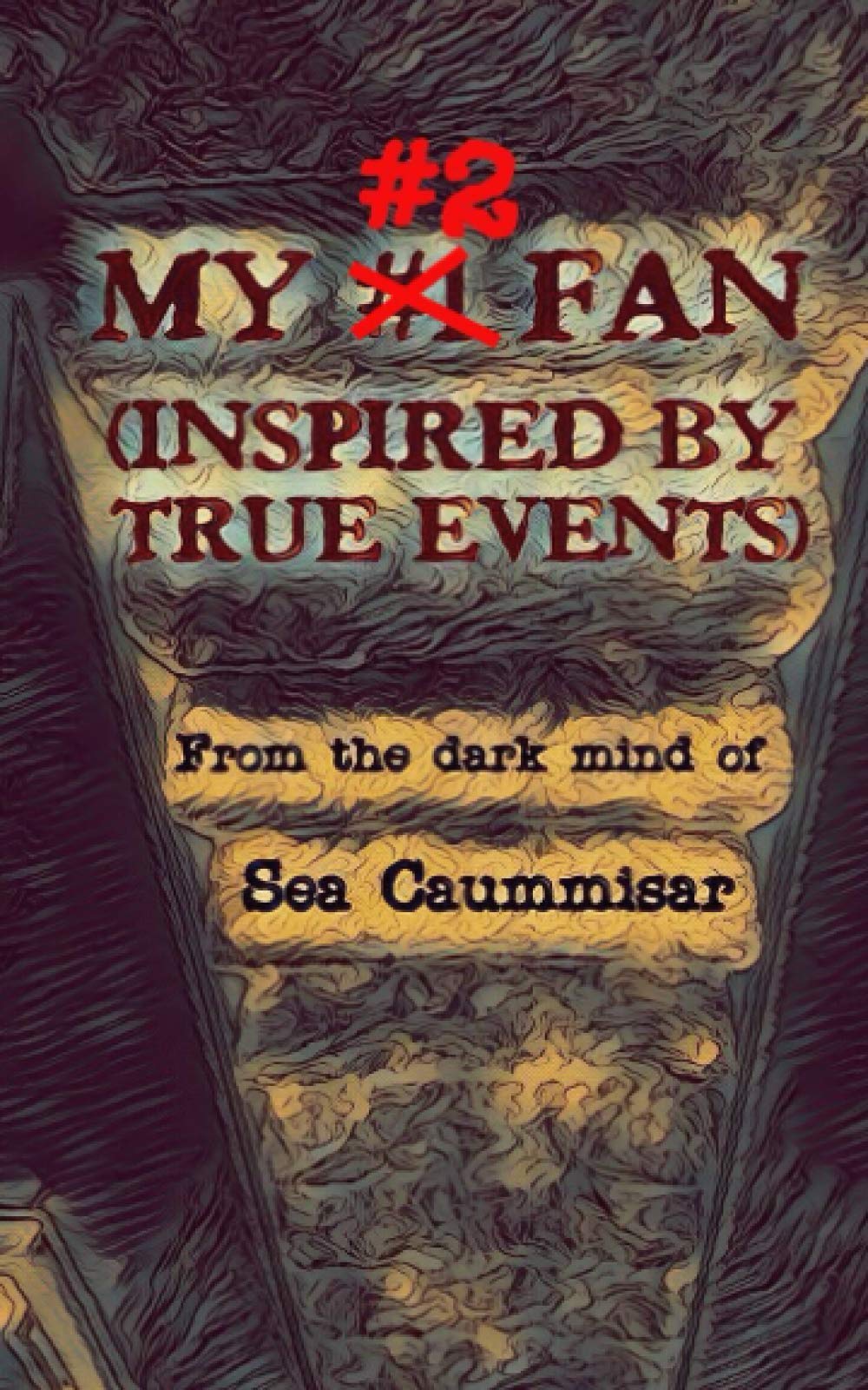 My #2 Fan (Inspired by True Events)