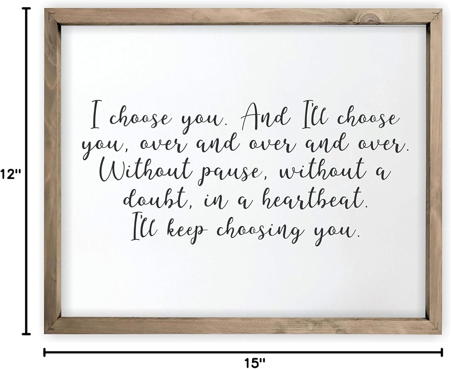I Choose You Framed Farmhouse Style Wall Decor Sign (12x15)