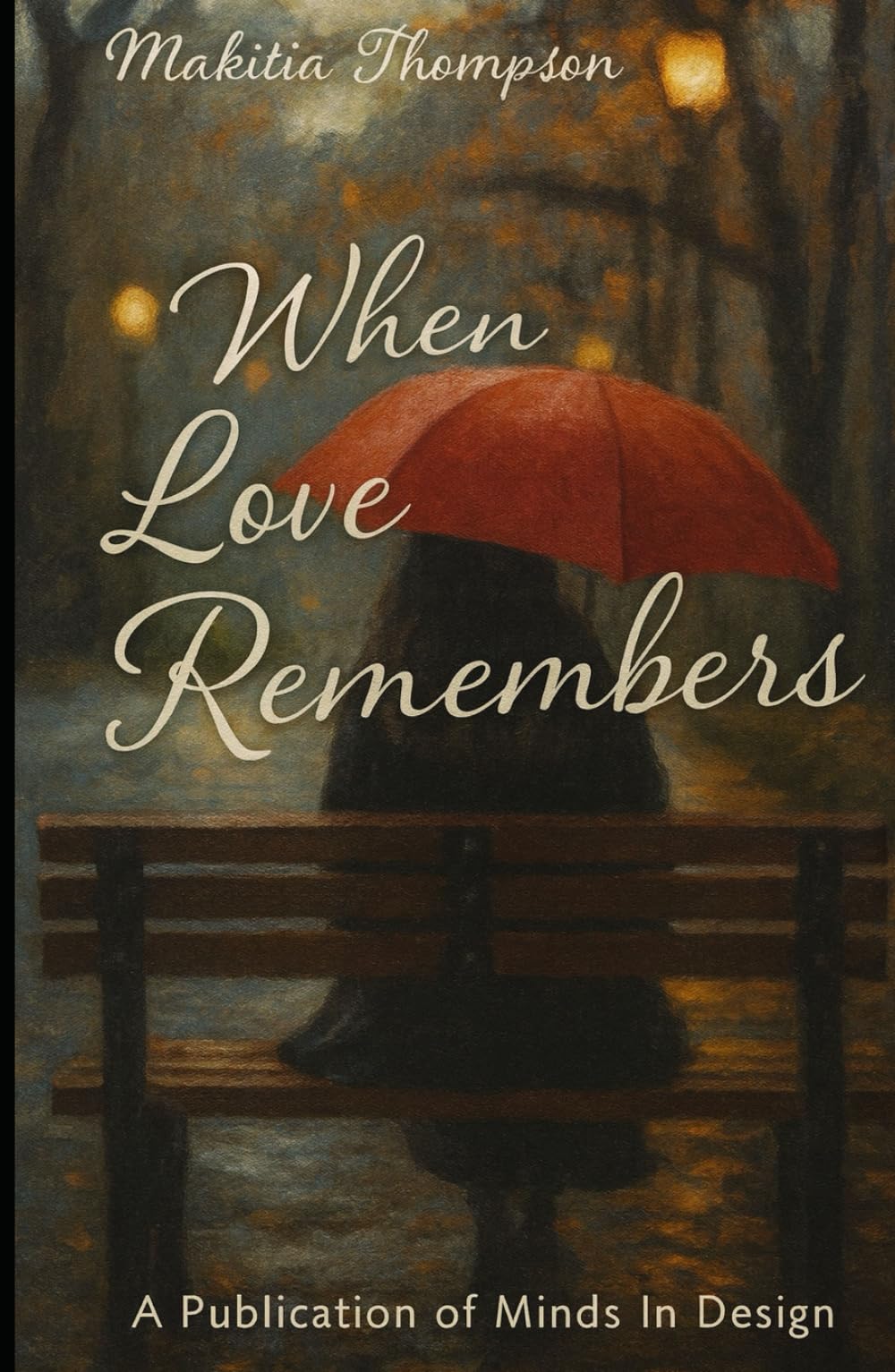 When Love Remembers