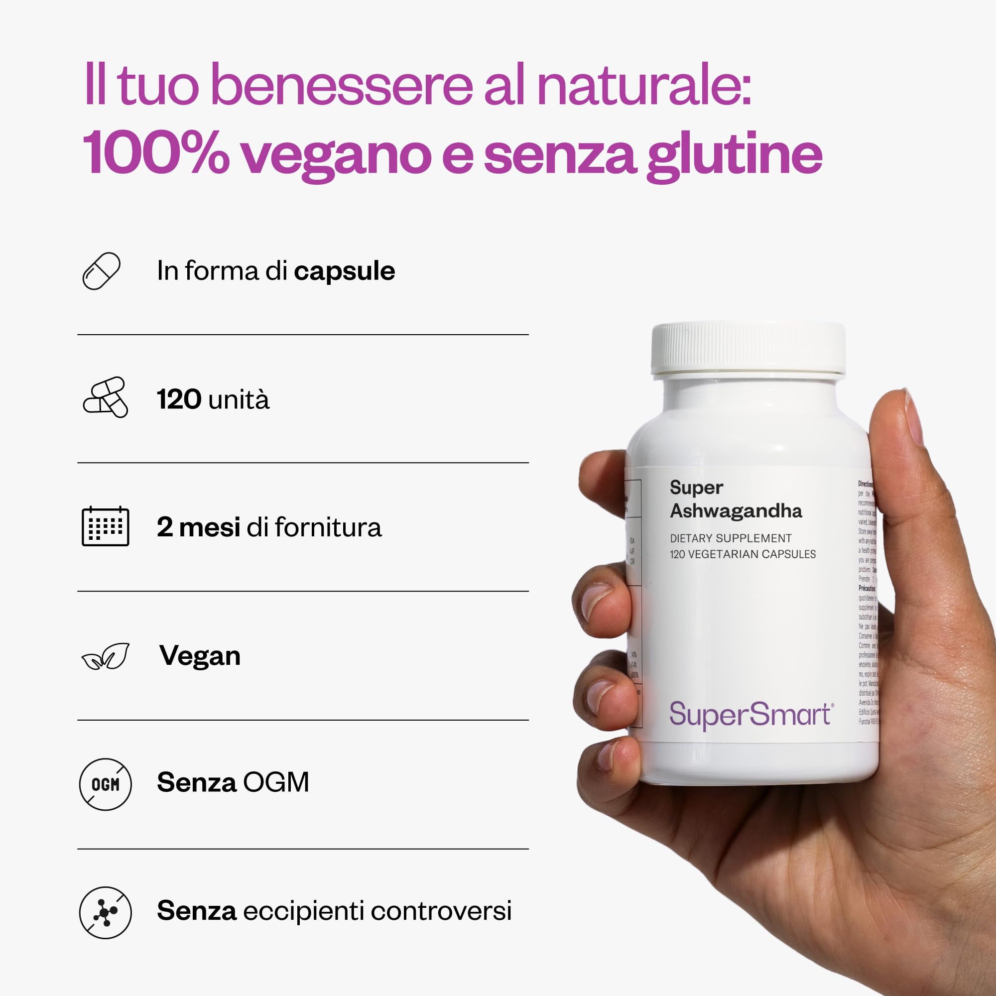 Super Ashwagandha - Rilassamento naturale e antistress - SuperSmart | KSM-66® - Favorisce la resistenza e il recupero muscolare - Estratto di Withania Somnifera (5%) - Vegano