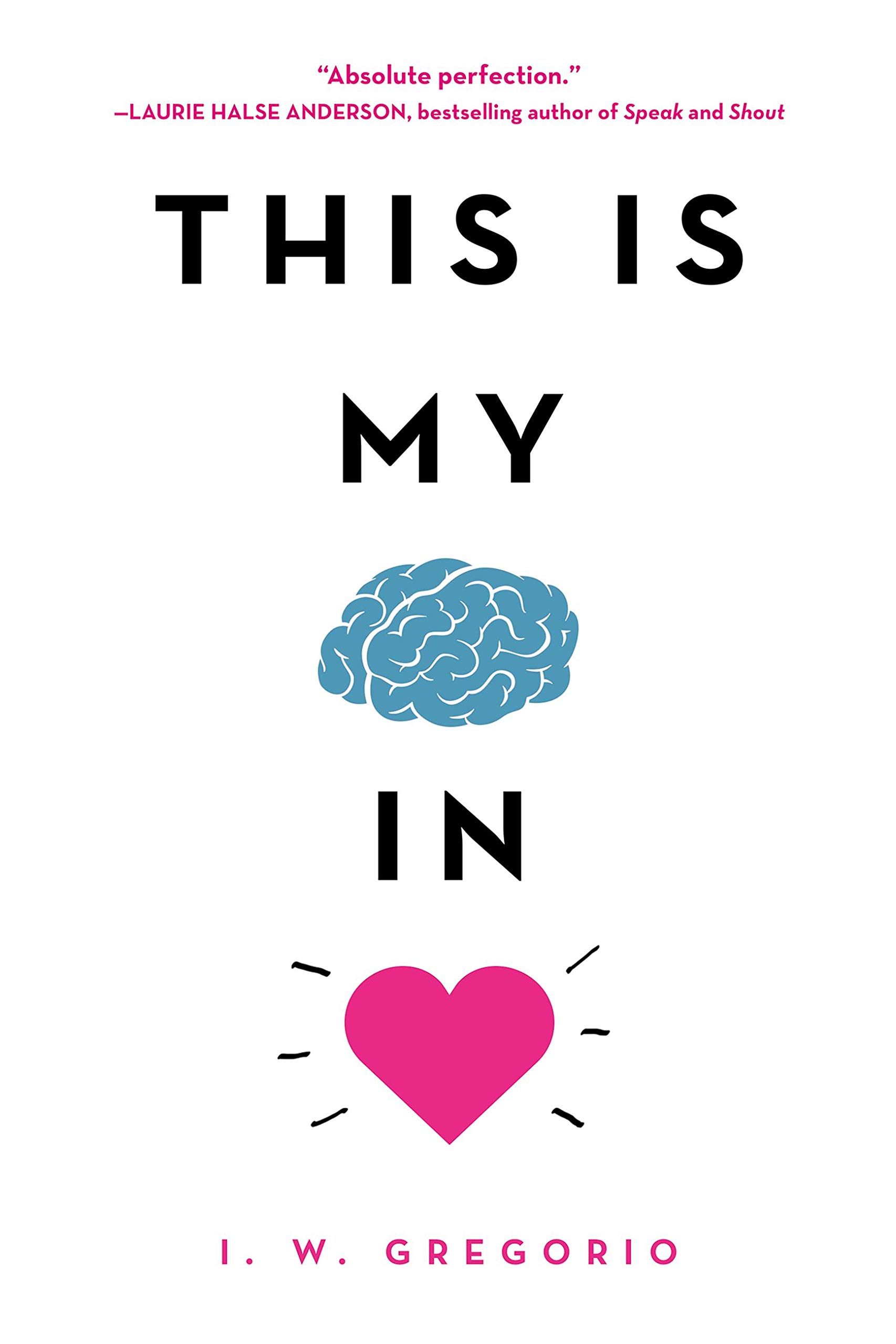 This Is My Brain in Love