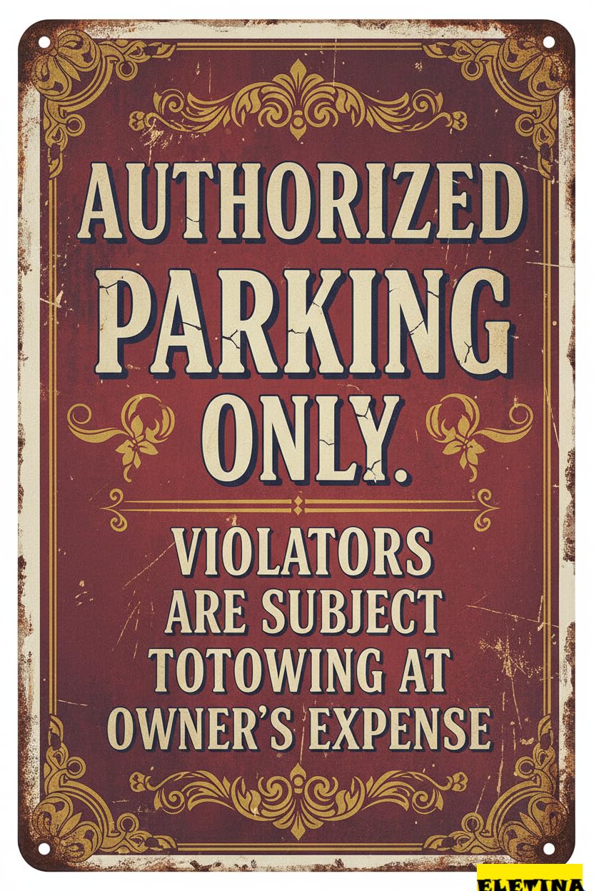 Personalized Sign for Man Cave Safety S & Als Aluminum Metal Authorized Parking Only Metal Warning Vintage Decorative S Outdoor Street Driveway Yard Road 8x12in Private Property