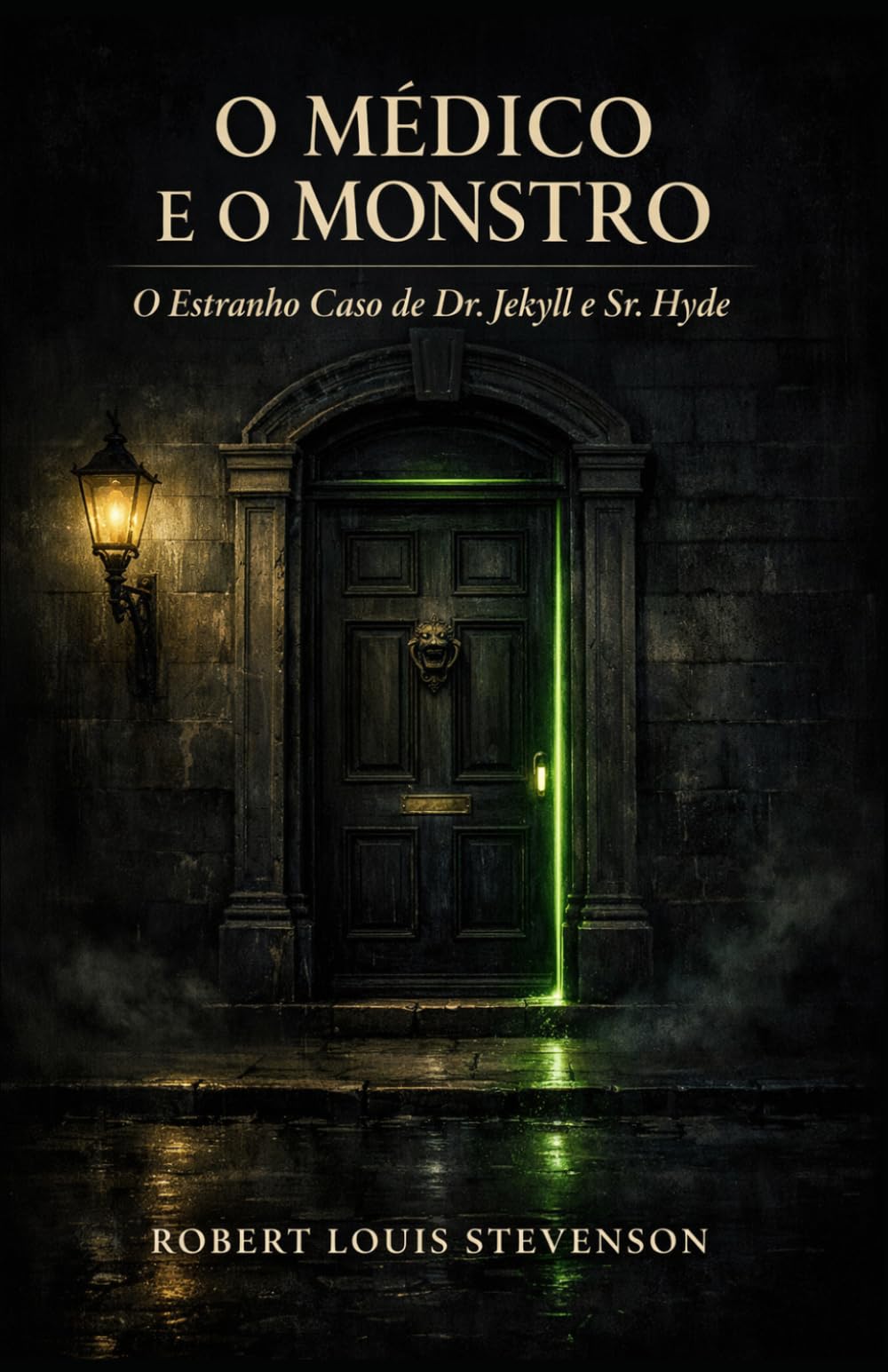 O Médico e o Monstro: O Estranho Caso de Dr. Jekyll e Sr. Hyde
