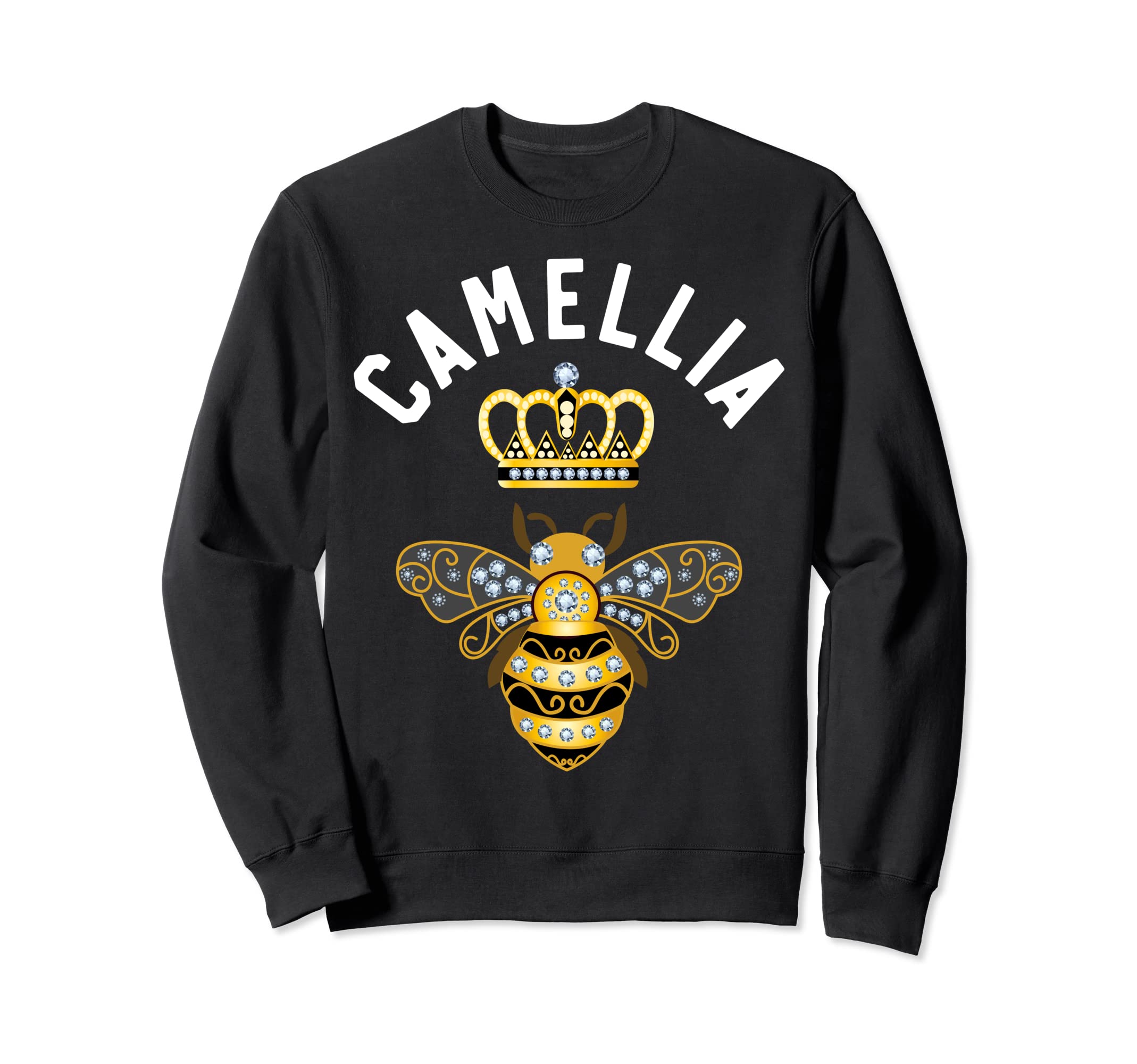 Camellia Name Camellia Birthday Queen Crown Bee Camellia Sweatshirt
