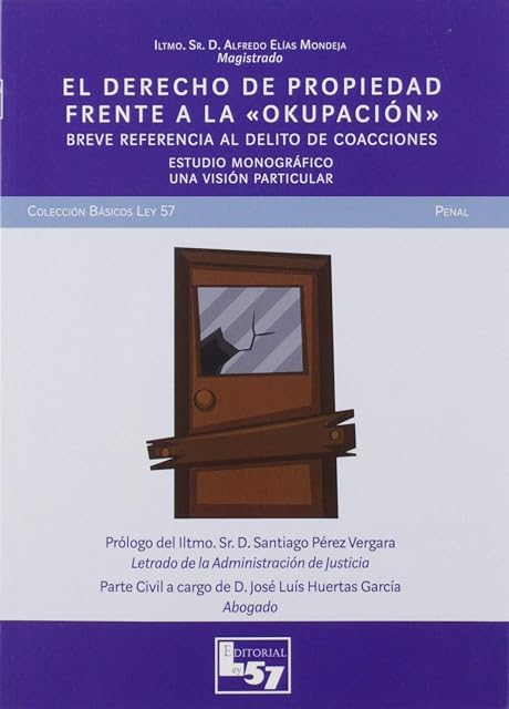 Portada de El Derecho de Propiedad Frente a la Okupación