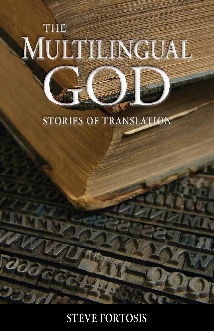 The Multilingual God: Stories of Translation