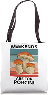 Vintage Porcini Food Lover Weekends Are For Porcini Lover Tote Bag