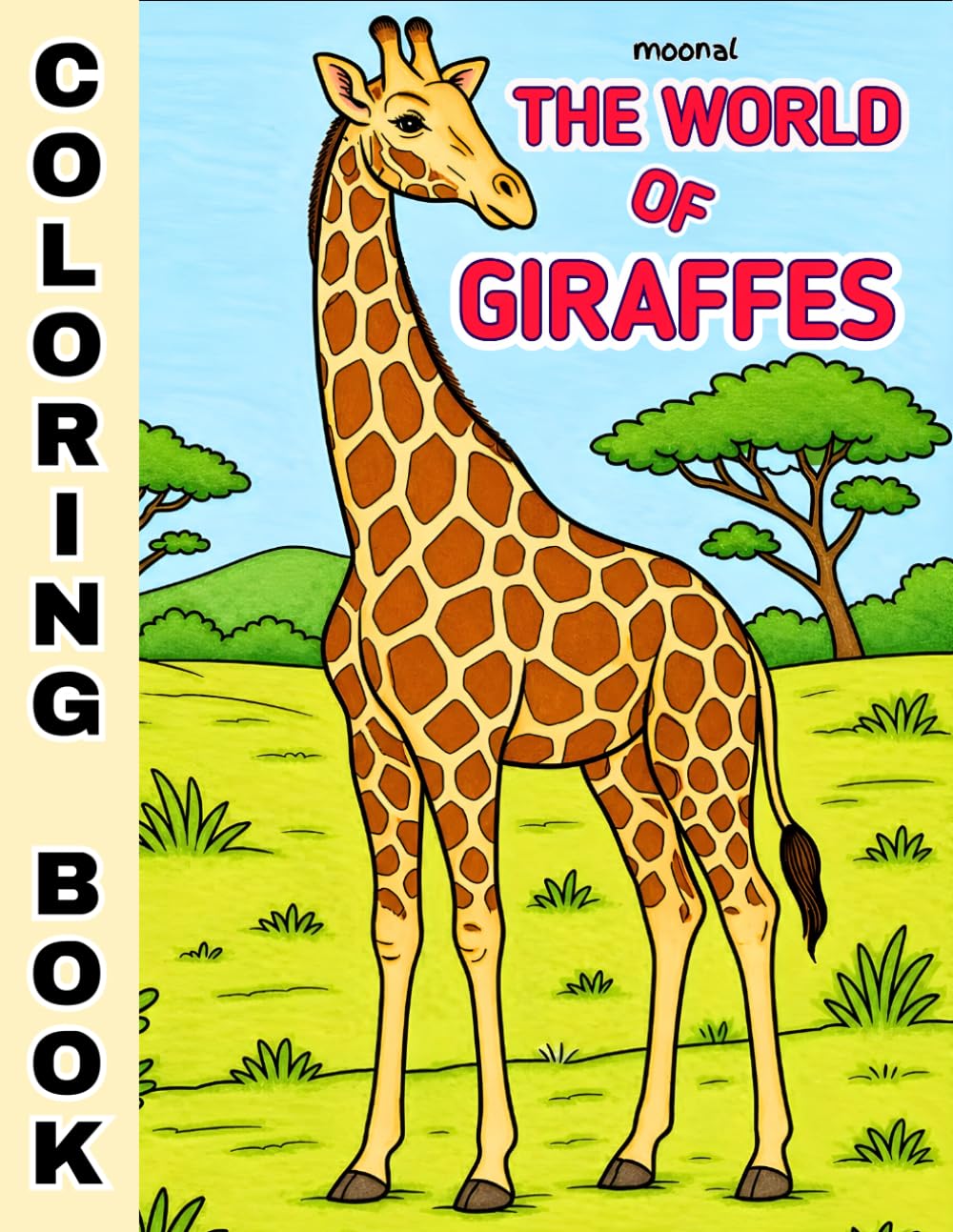 The World of Giraffes: A Coloring Book for Adults and Kids with Fun Educational Facts