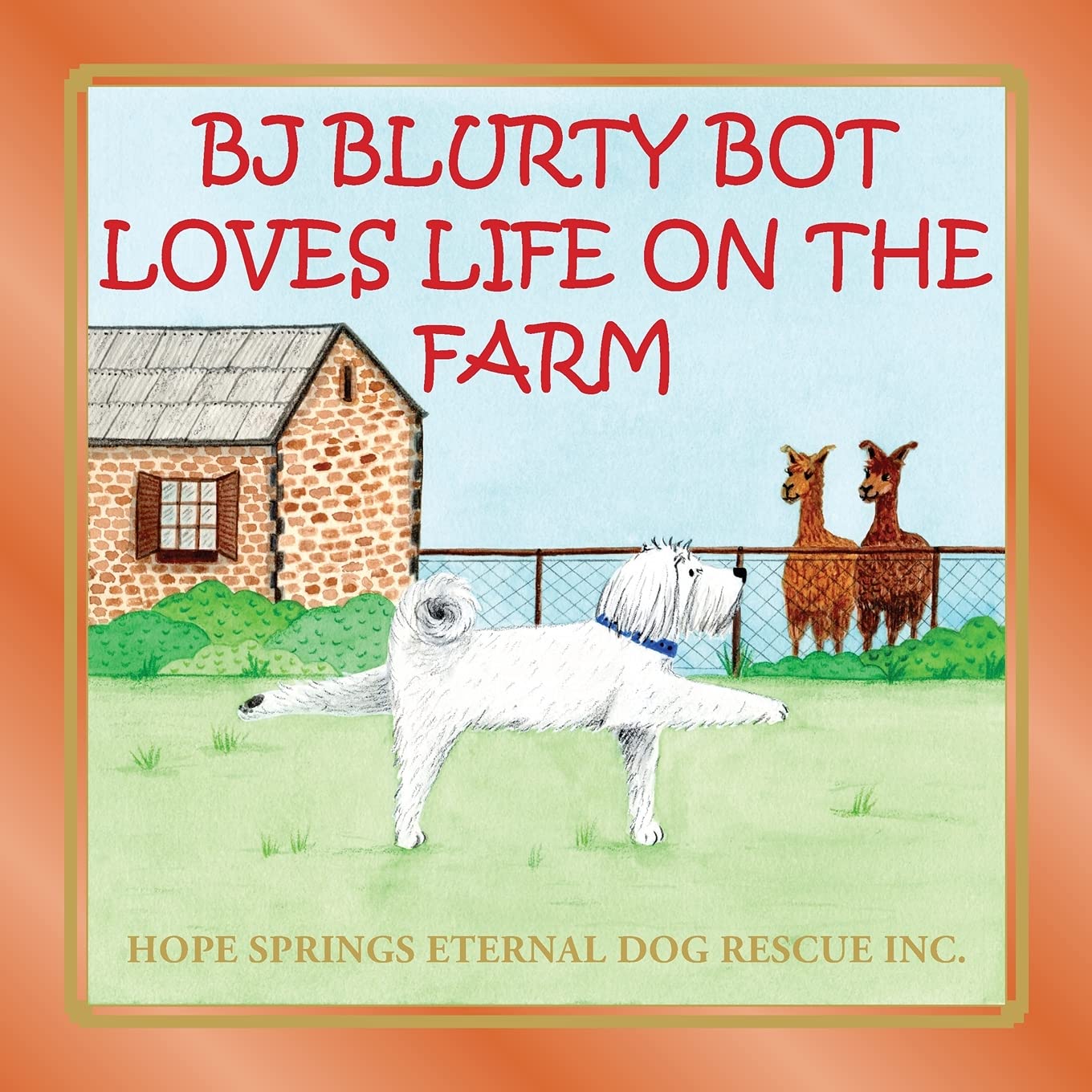 BJ Blurty Bot Loves Life on the Farm Paperback – 30 May 2021
