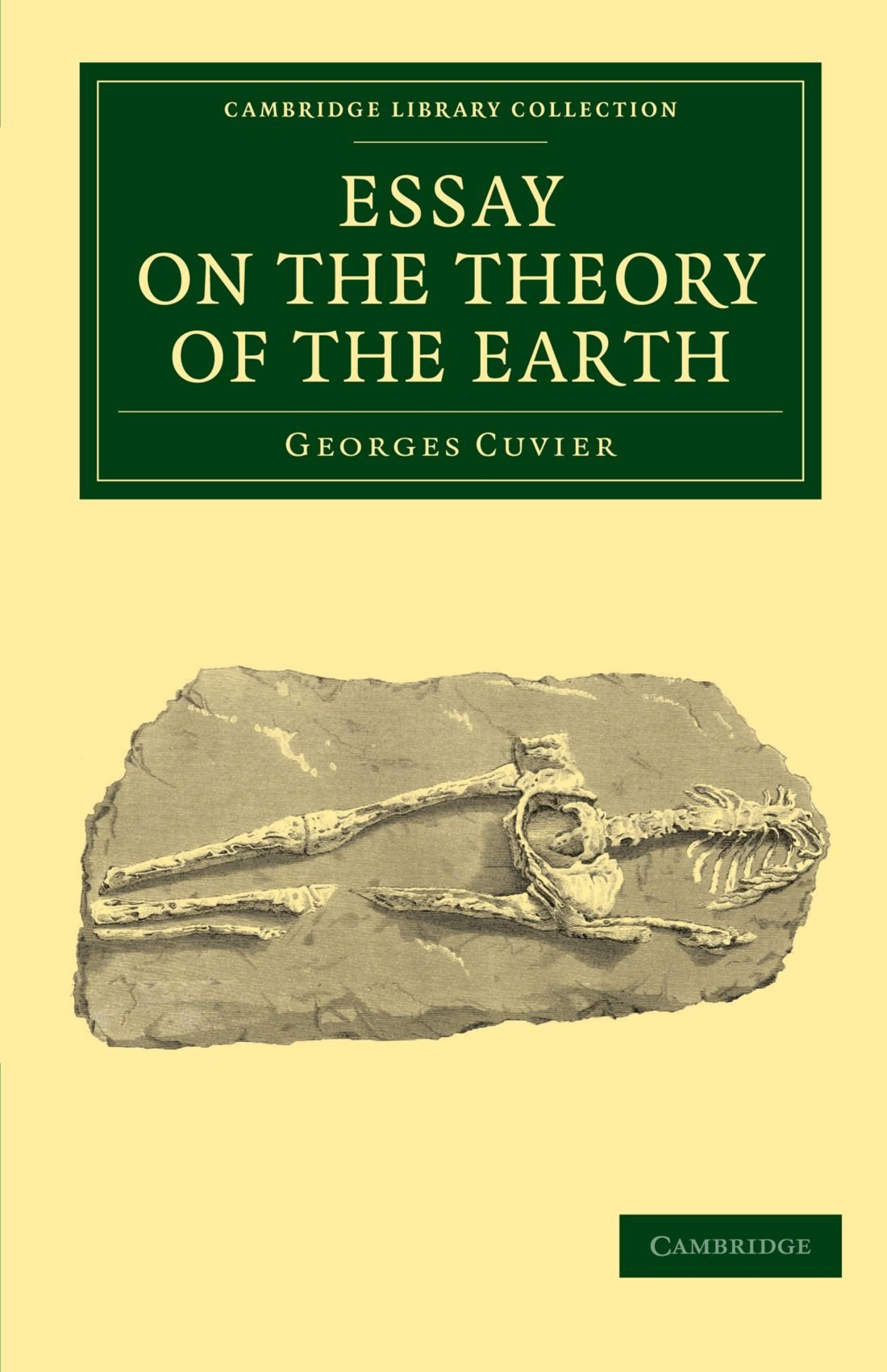 Essay on the Theory of the Earth (Cambridge Library Collection - Darwin, Evolution and Genetics)