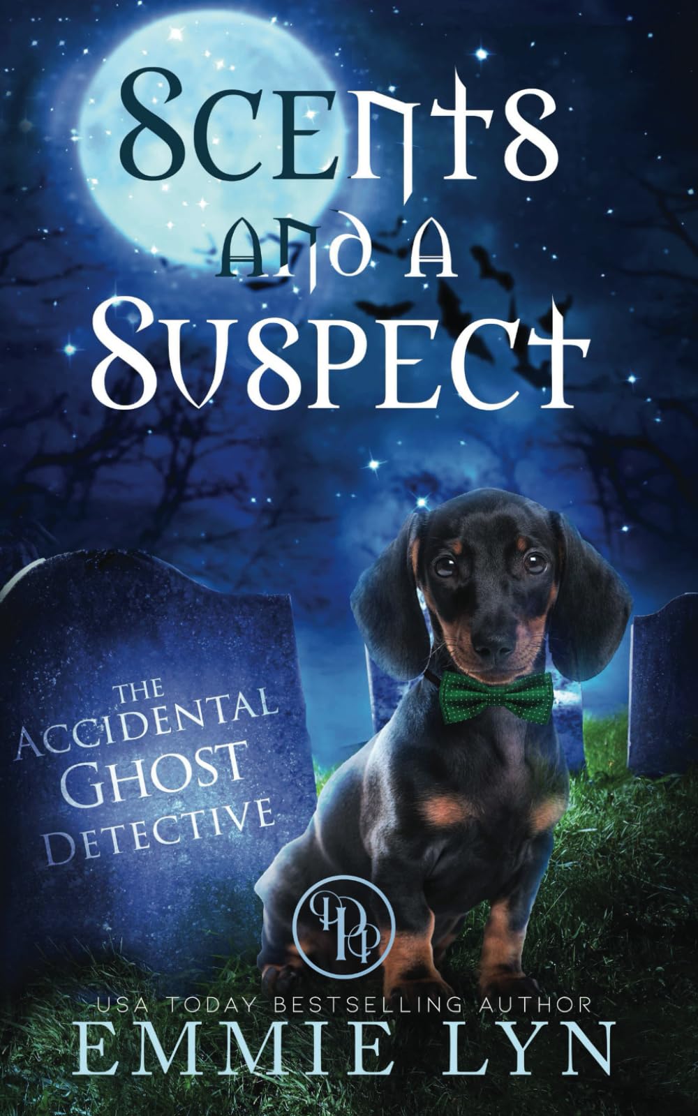 Scents And A Suspect (The Accidental Ghost Detective)