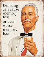 Vista 19 de Desperate Enterprises Cartel de lata con texto en inglés «Alcohol – I Only Drink to Make You More Interesting – Decoración nostálgica de metal