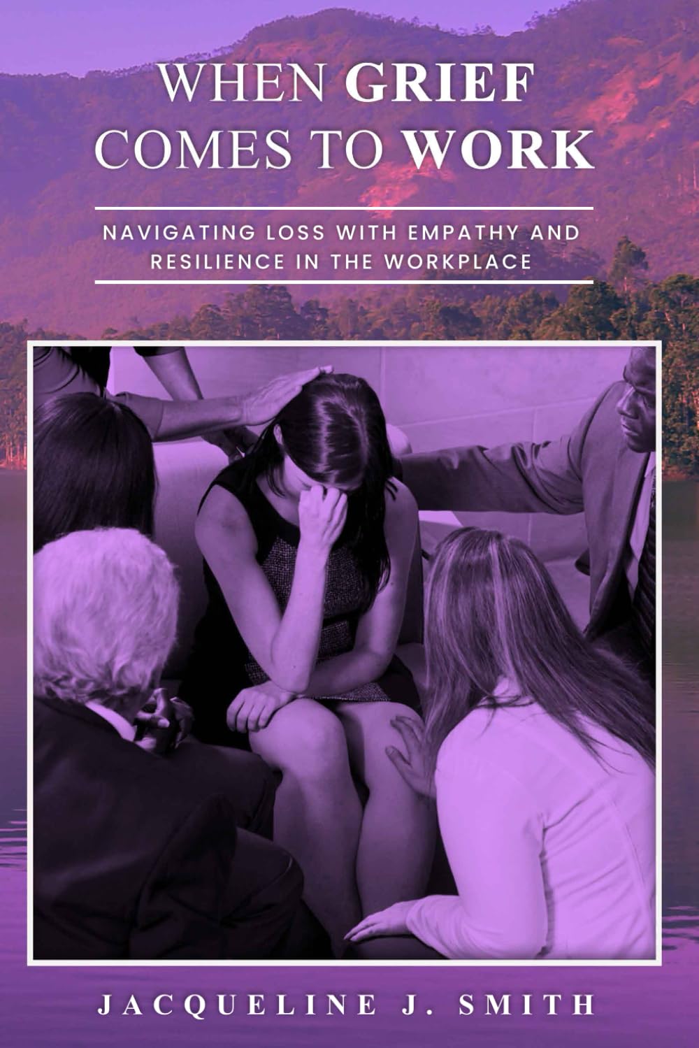When Grief Comes to Work