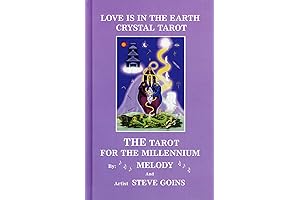 Love Is in the Earth Crystal Tarot: An Amazing New Deck Inspired...
