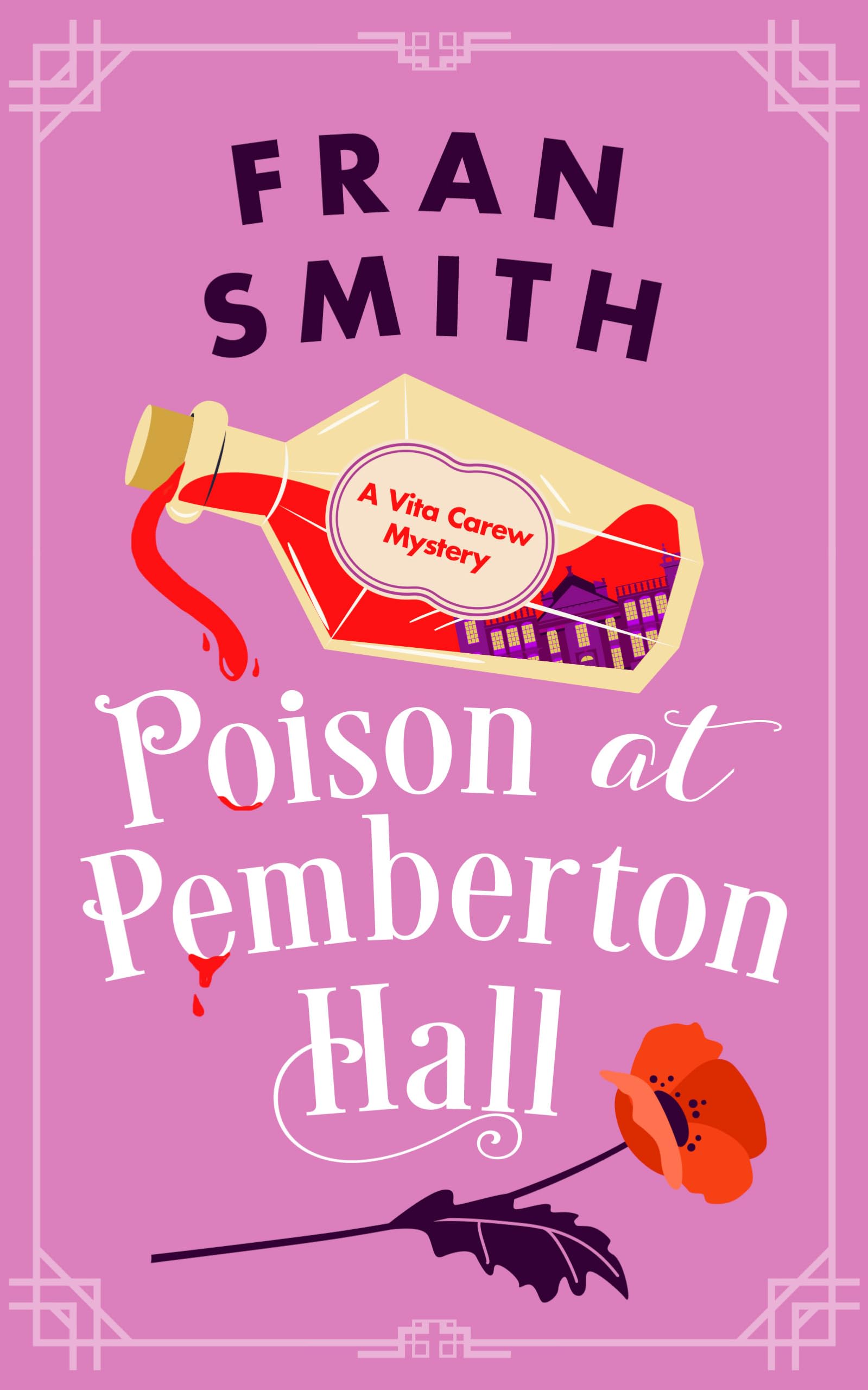 Poison at Pemberton Hall: A Cozy Historical Mystery: 1 (Vita Carew Mysteries)