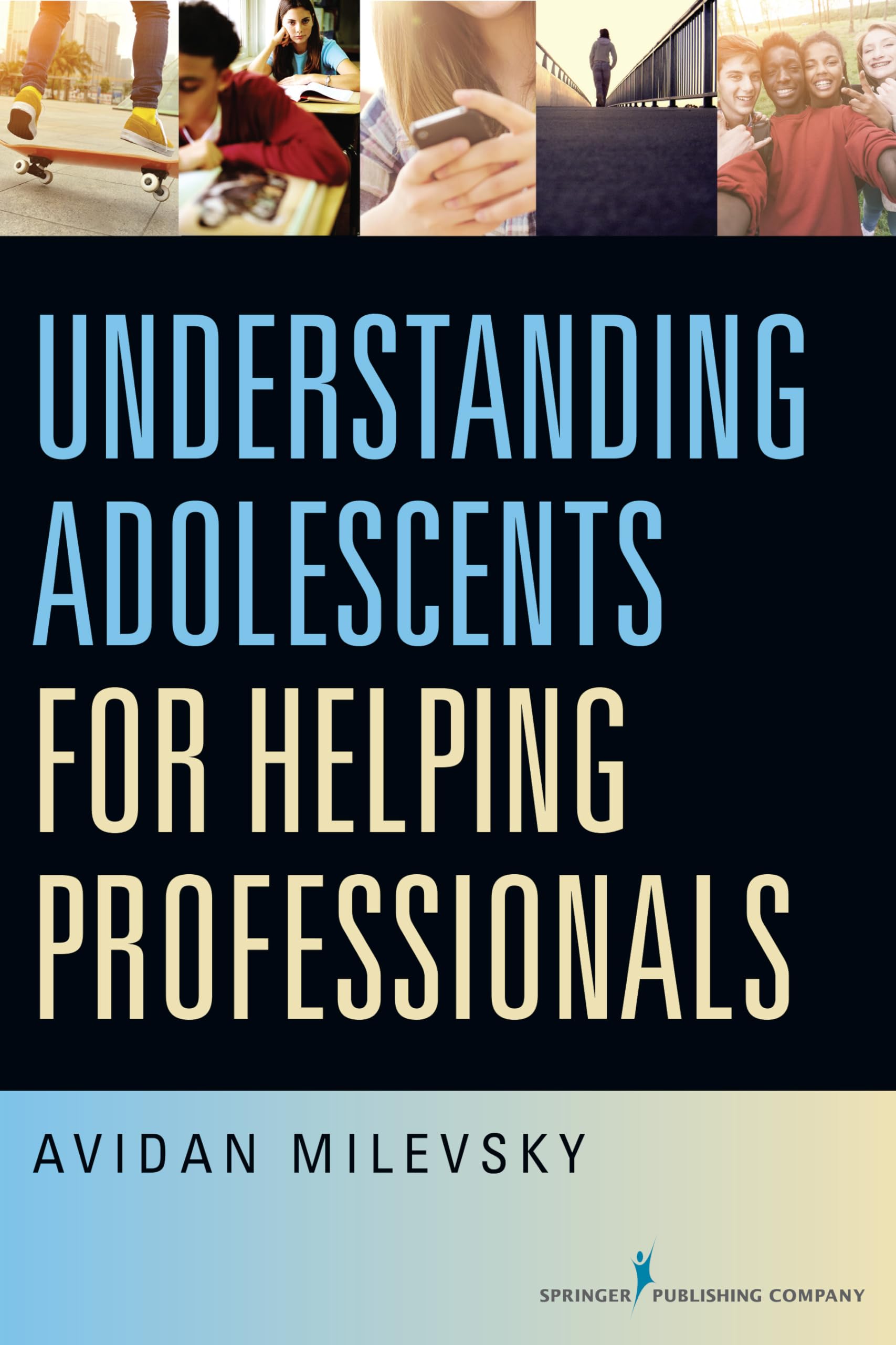 Buy Understanding Adolescents for Helping Professionals — BookShops.in