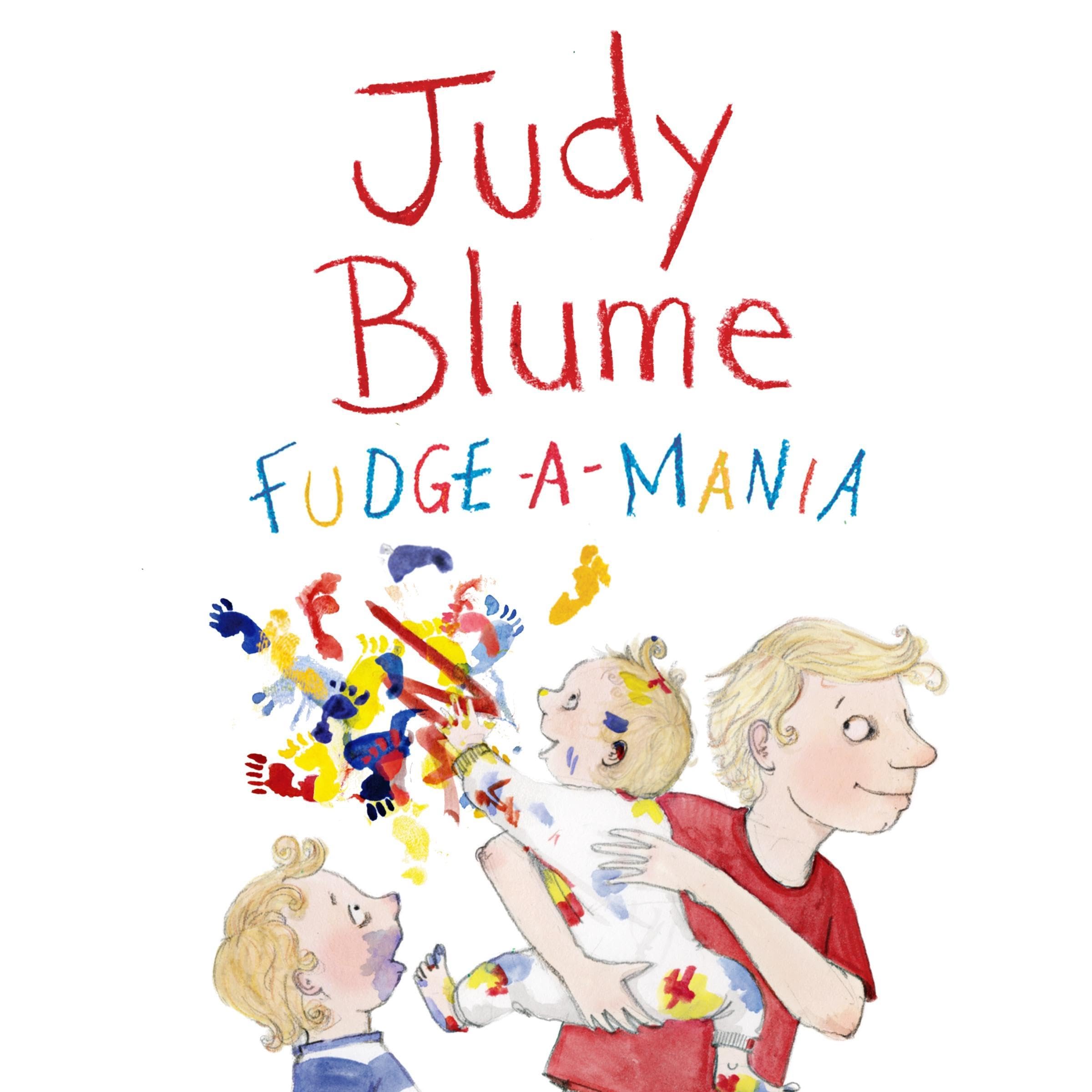 Cover art for Fudge-a-Mania: A Fudge Book 4