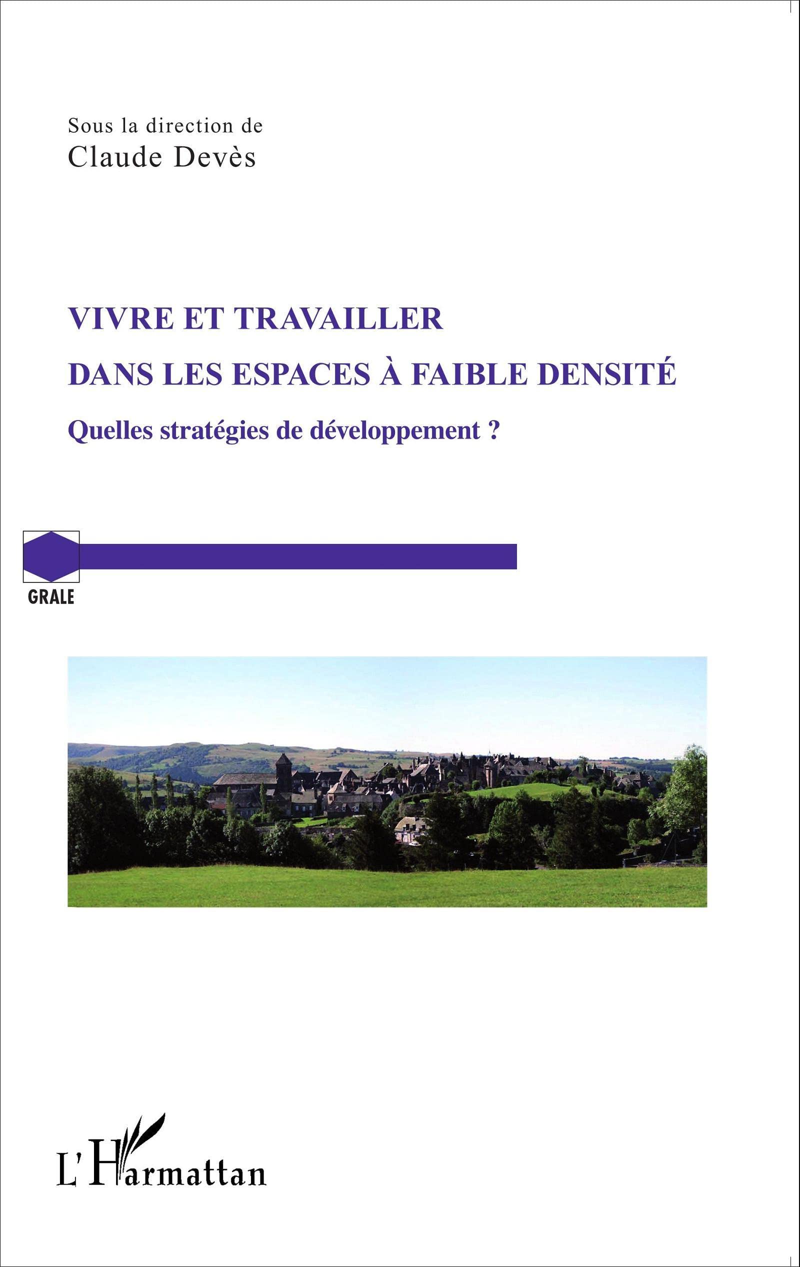 Espaces à faible densité : livre sur les stratégies de développement territorial