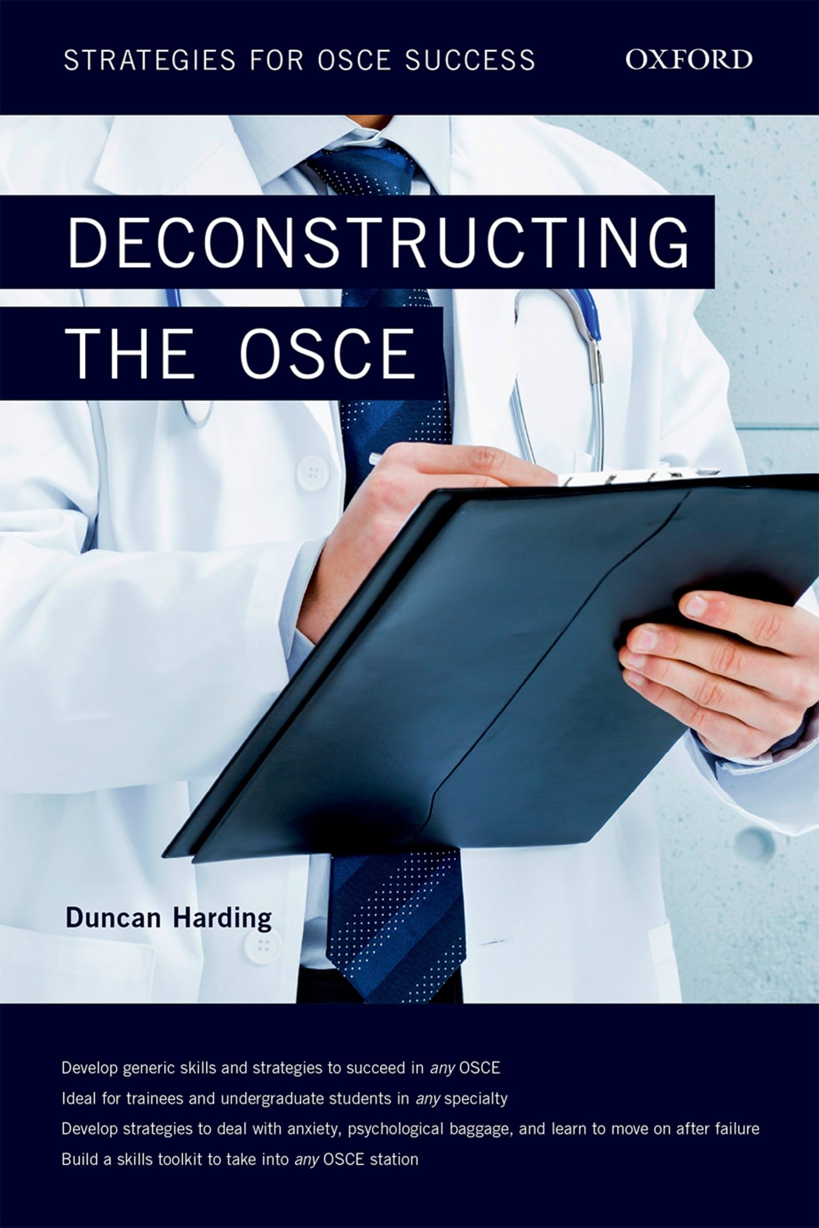 Deconstructing the Osce (Oxford Specialty Training): Strategies for OSCE Success