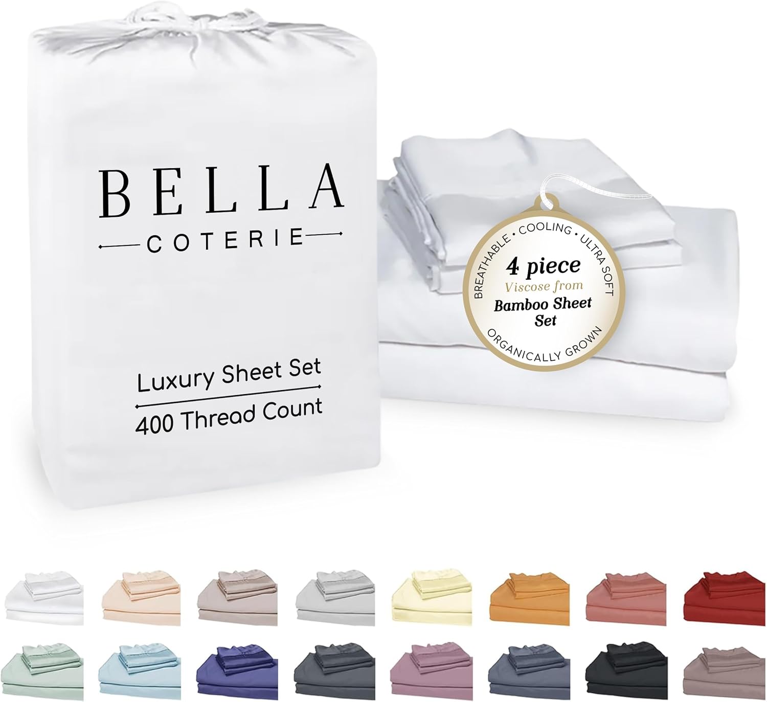 Bella Coterie Luxury Bamboo Viscose King Size Sheet Set | 100% Organically Grown | Ultra Soft | Cooling for Hot Sleepers | 18" Deep Pocket [White]
