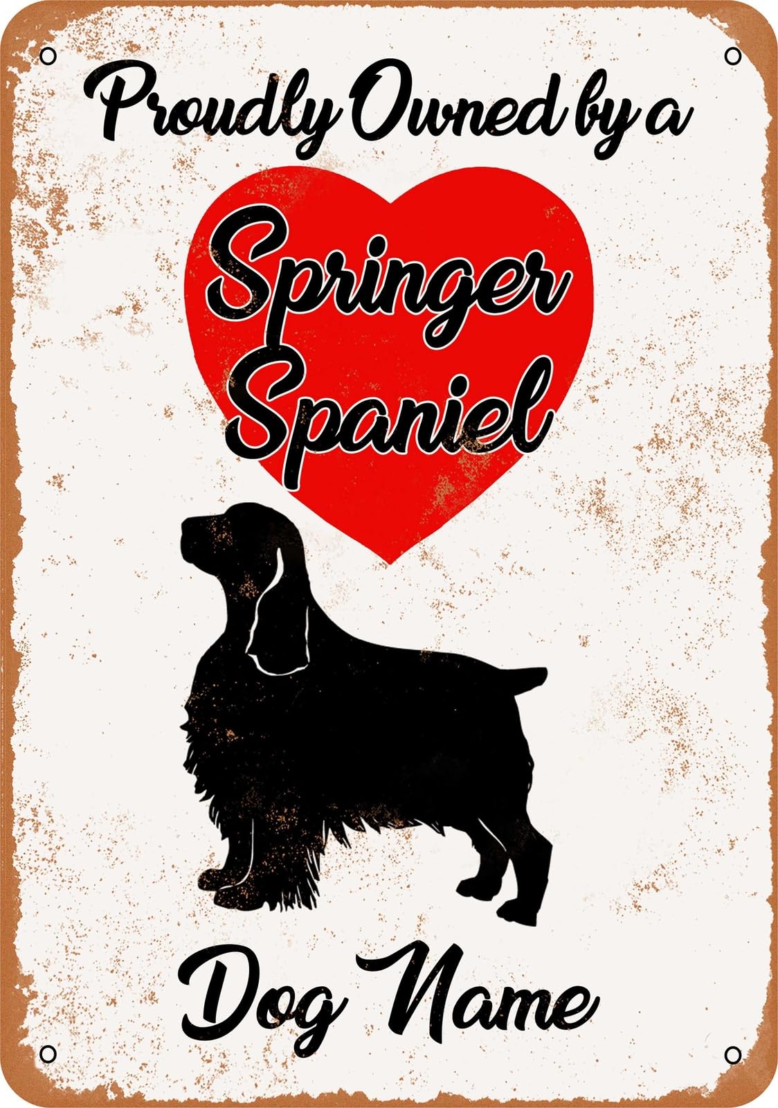 Miaomansenstore Metal Sign - Custom Dog Name - Springer Spaniel - Vintage Look 2 Home Decor
