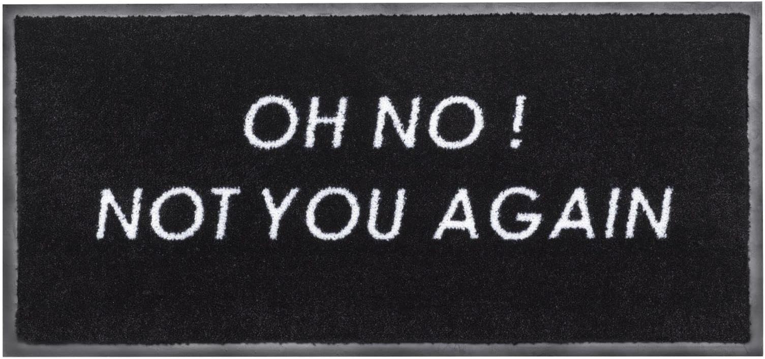 Quote Doormat Oh Not You Again ! 15.7x31.5in