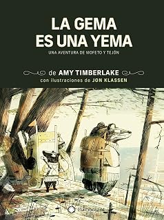 Mofeto y Tejon 2: La Gema de Yema