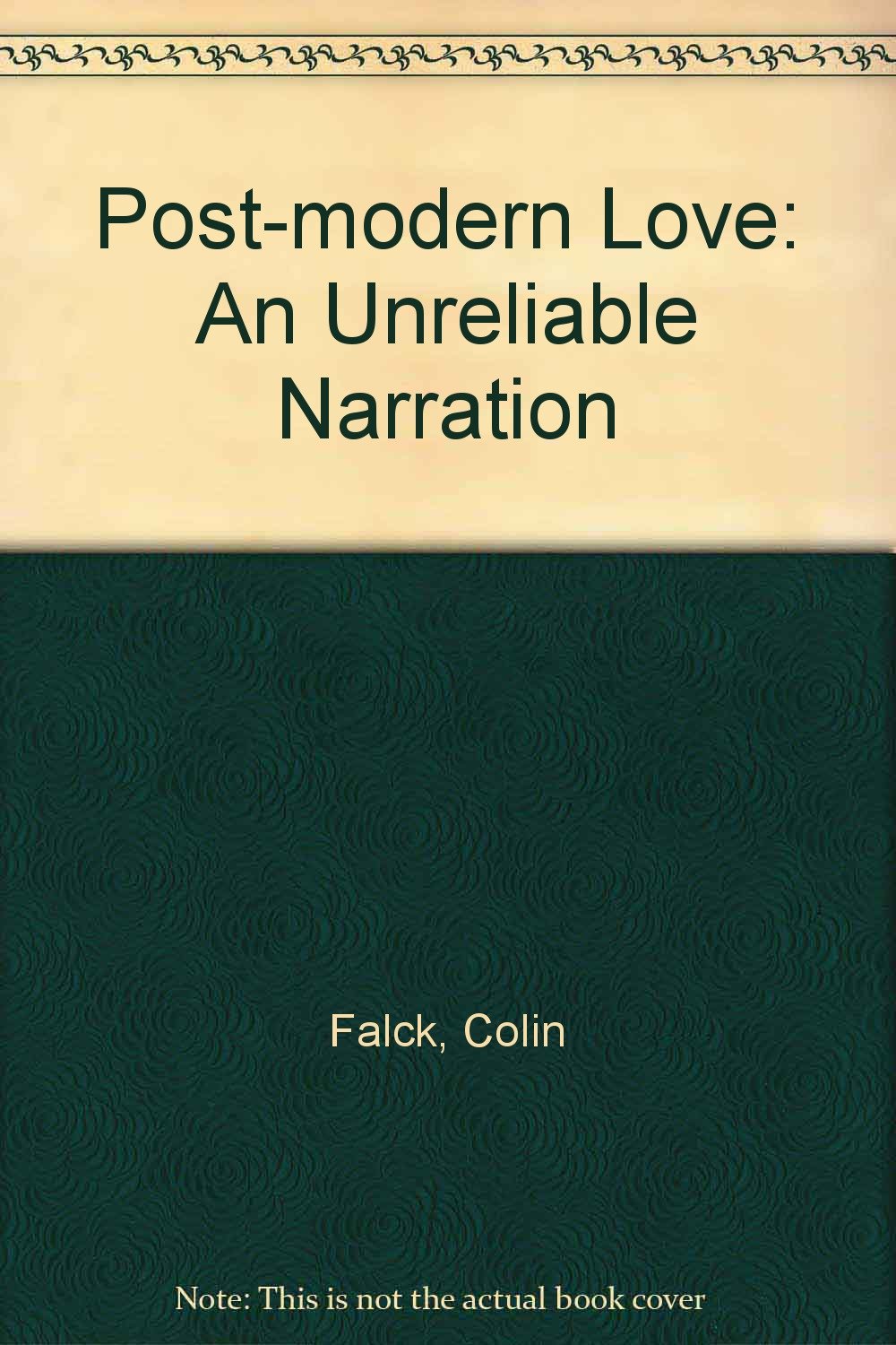 Buy Postmodern Love An Unreliable Narration Book Online at Low Prices