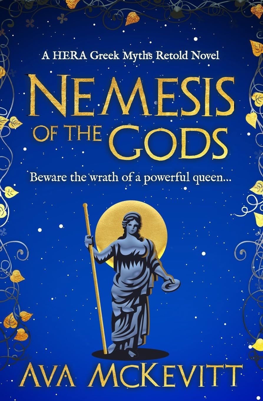 Nemesis of the Gods: Beware the wrath of a powerful queen...: 3 (Hera Greek Myths Retold Series)