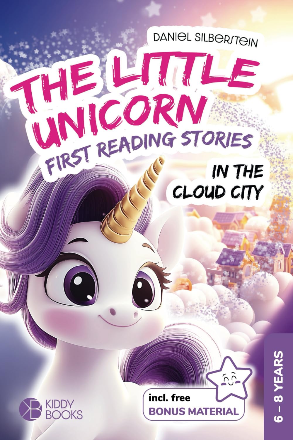 The Little Unicorn In The Cloud City - book for 1st and 2nd grade for children aged 5 and up: First reading book about courage and friendship - for girls and unicorn lovers to learn to read