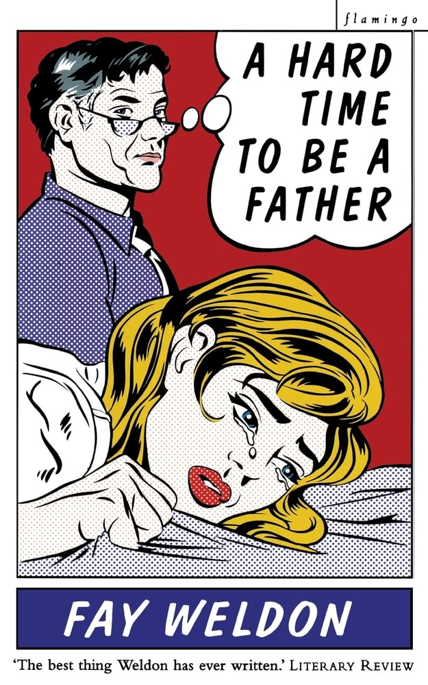 A HARD TIME TO BE A FATHER: An Uplifting Yet Darkly Humorous Short Story Collection