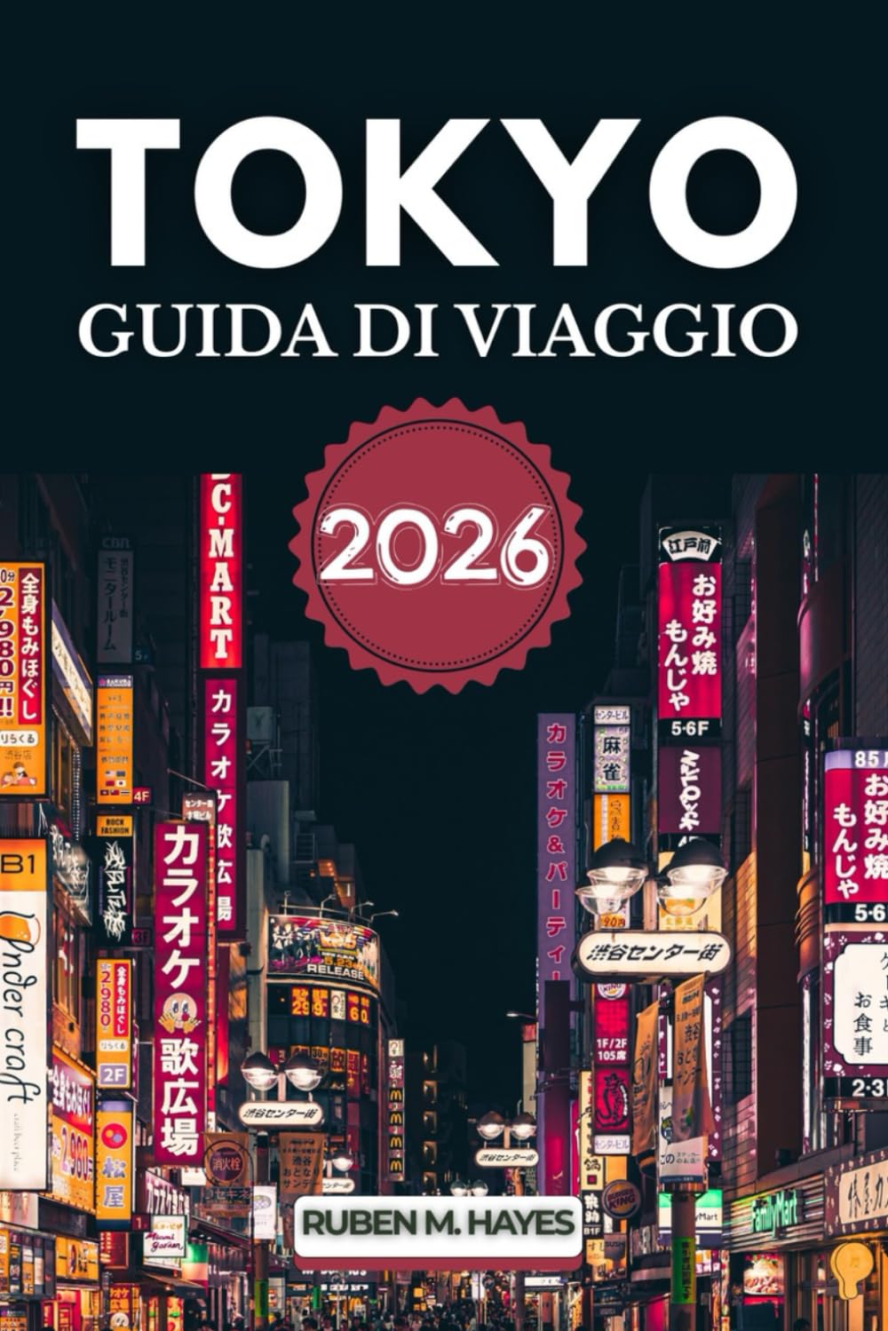 Guida turistica di Tokyo 2026