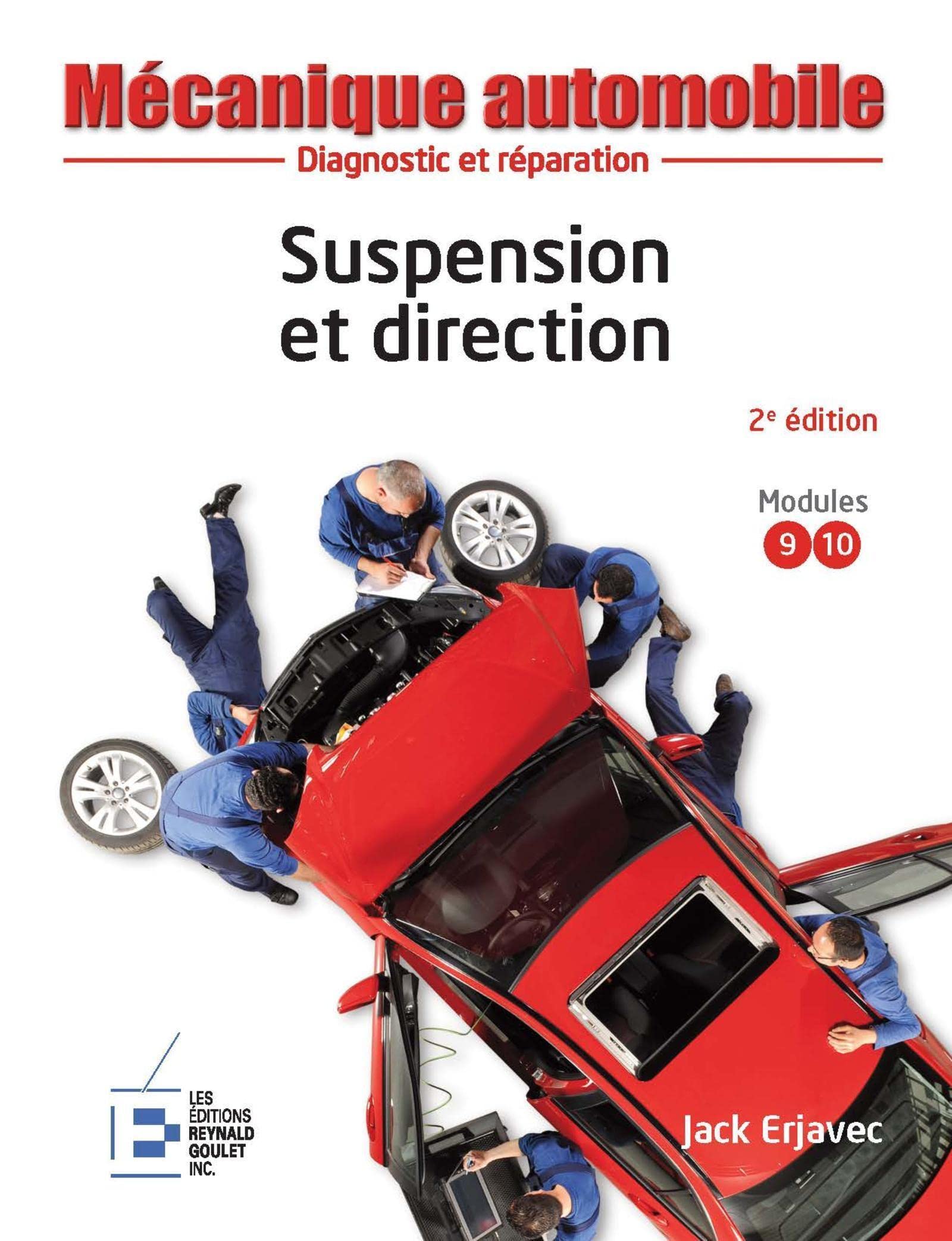 Suspension et direction: Diagnostic et réparation.