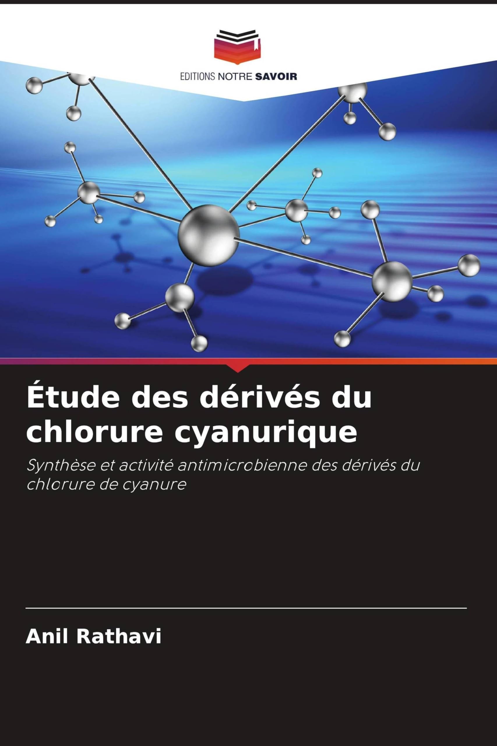 Étude des dérivés du chlorure cyanurique: Synthèse et activité antimicrobienne des dérivés du chlorure de cyanure